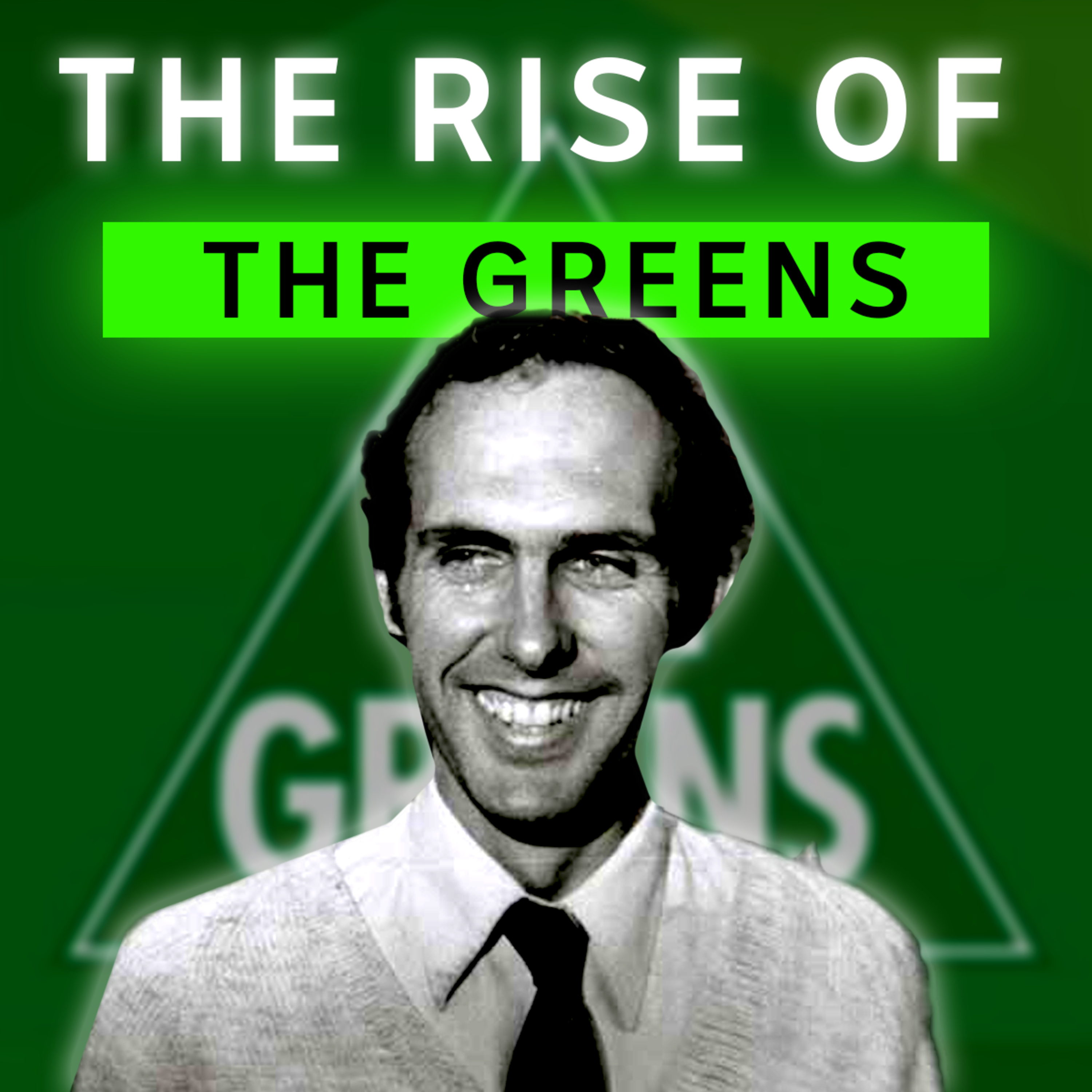 The rise of the Greens (1983-1992) episode artwork
