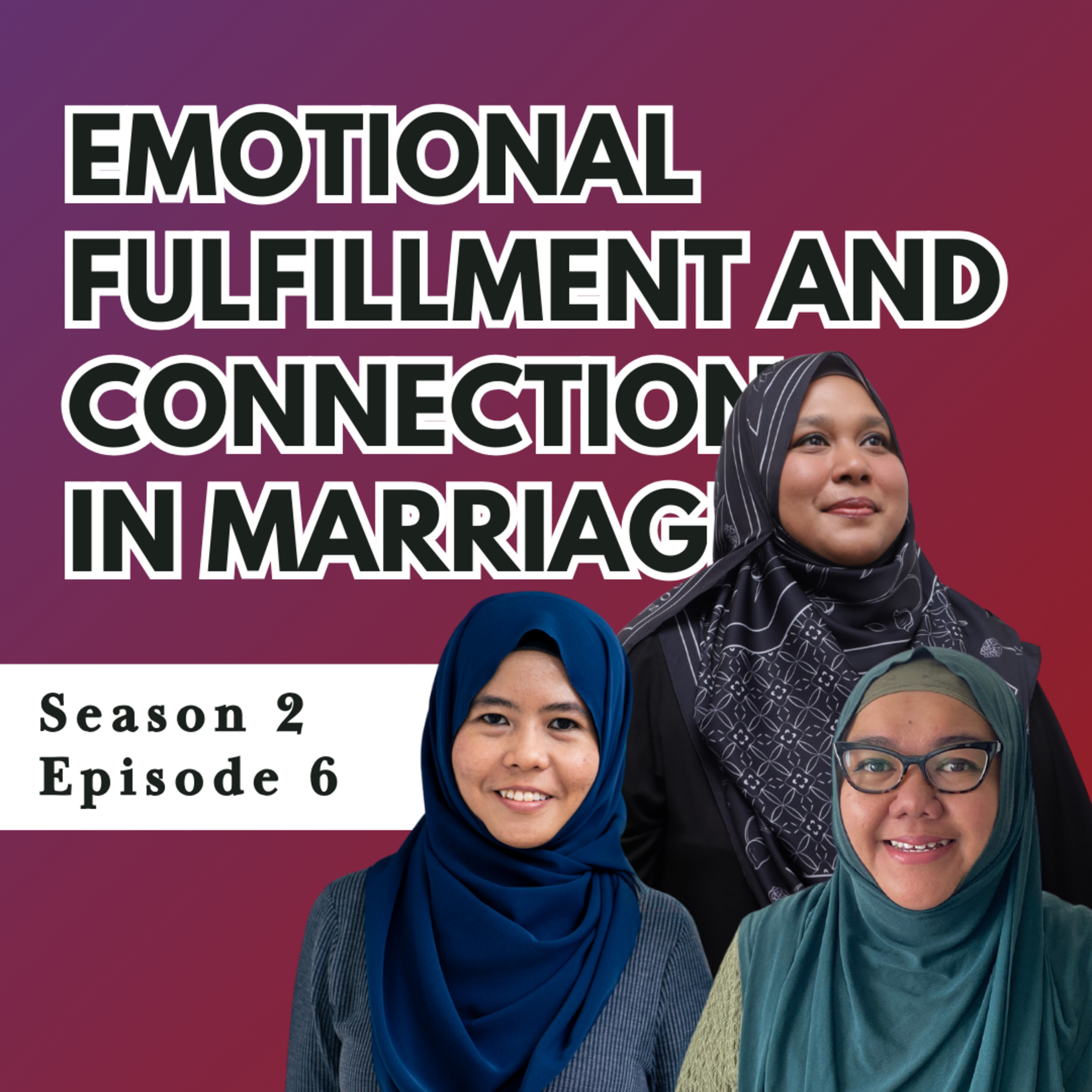 Emotional Fulfillment and Connection in Marriage episode artwork