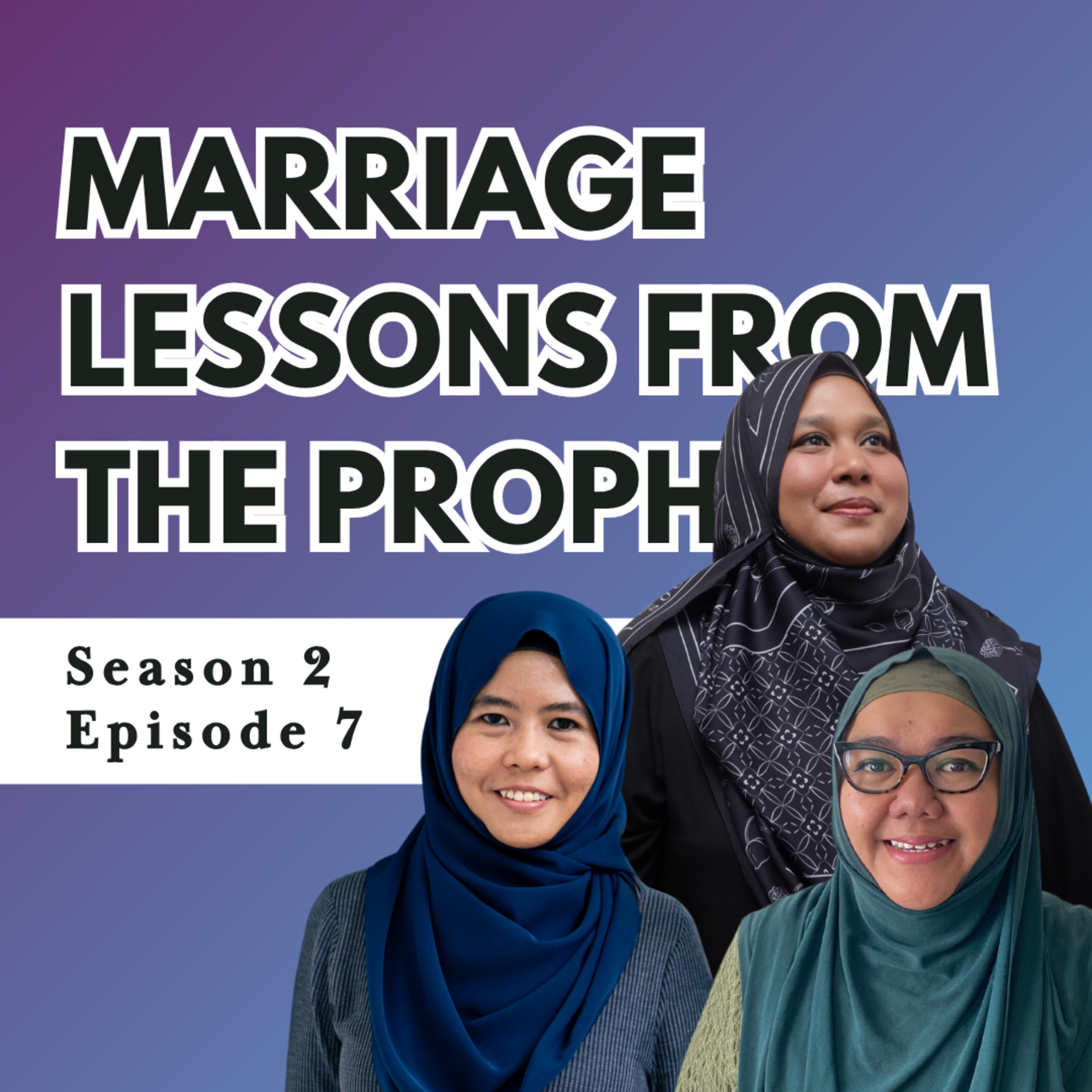 Living the Sunnah: Marriage Lessons from the Prophet episode artwork