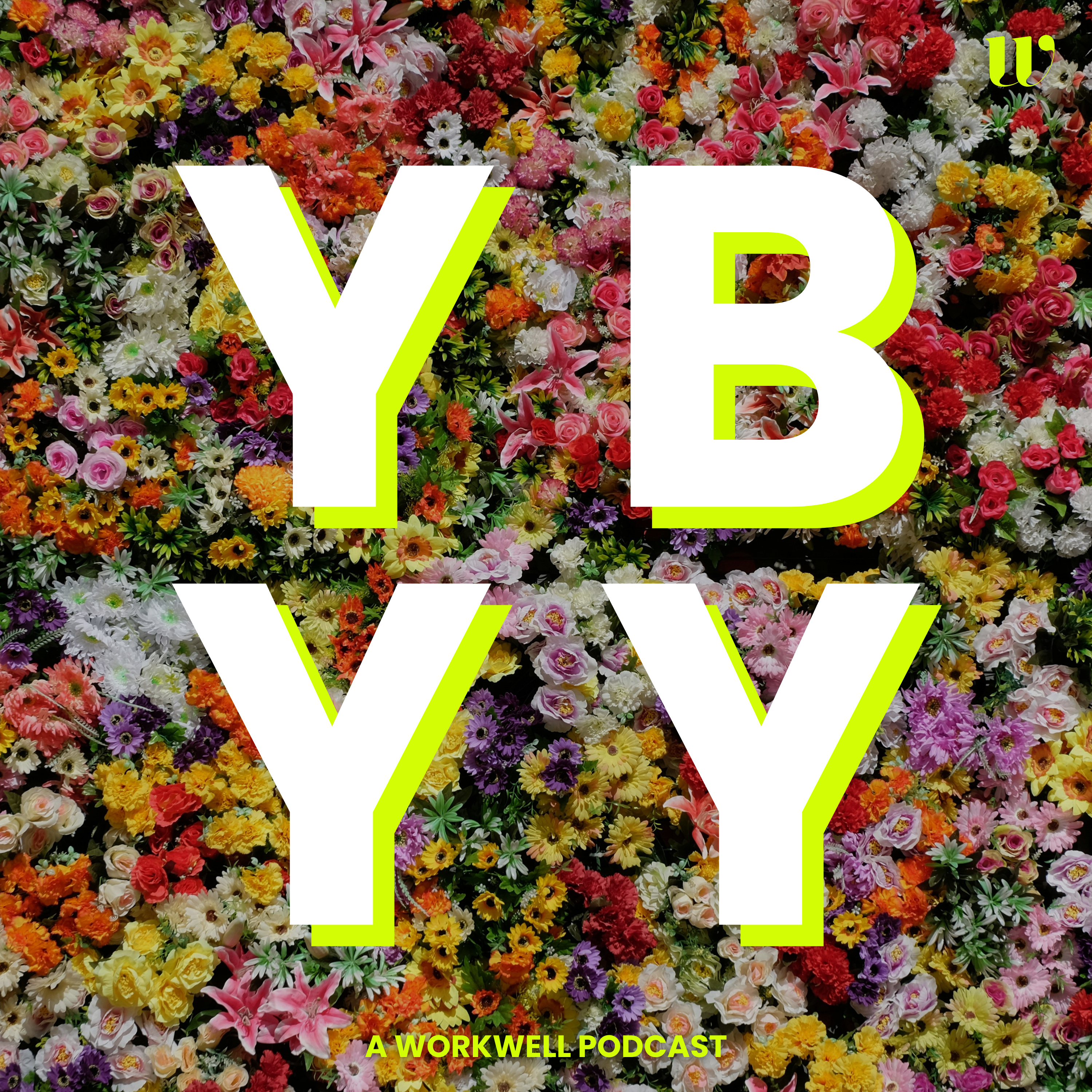 YBYY Day 6: Welcome episode artwork