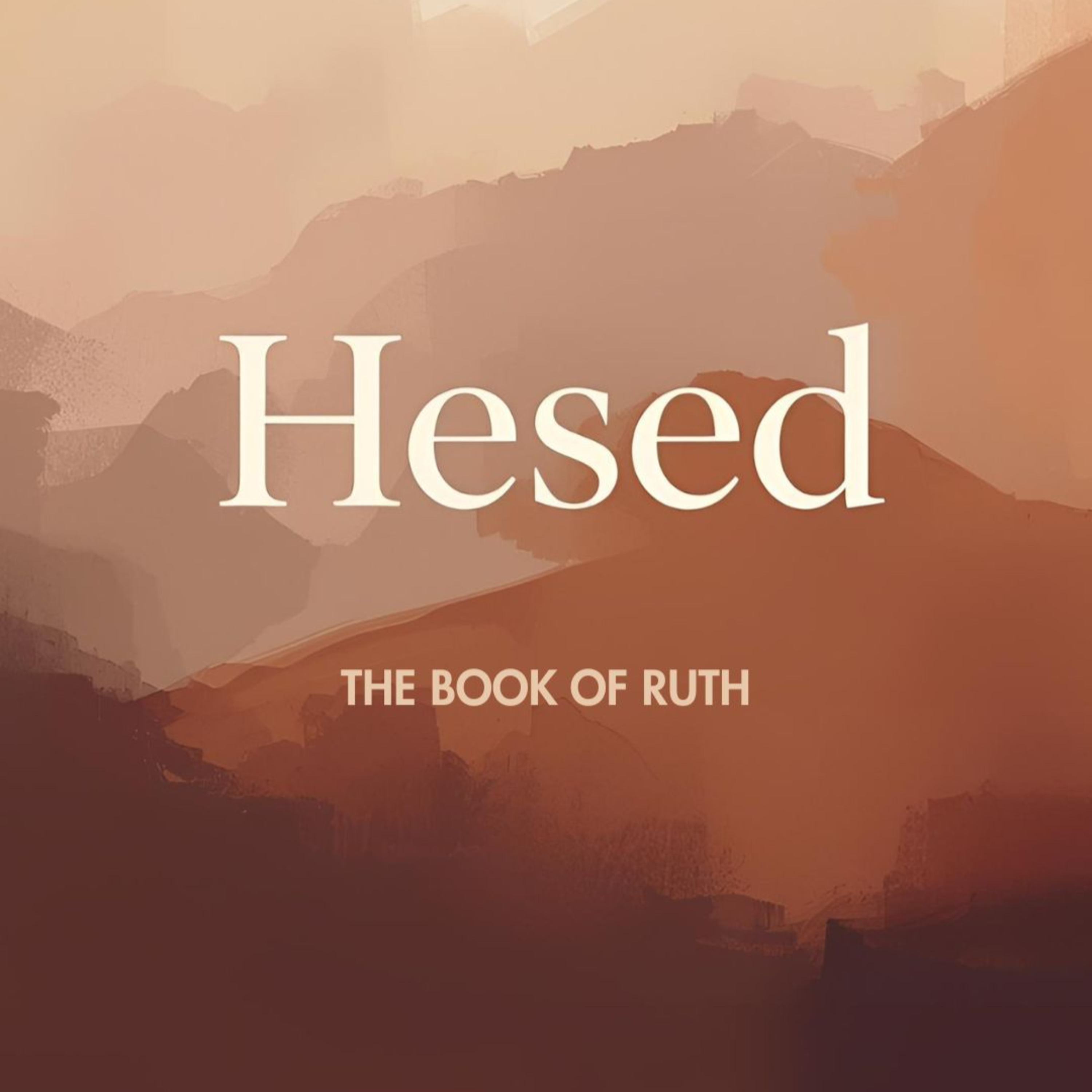 Ruth – Hesed in the kindness of Boaz