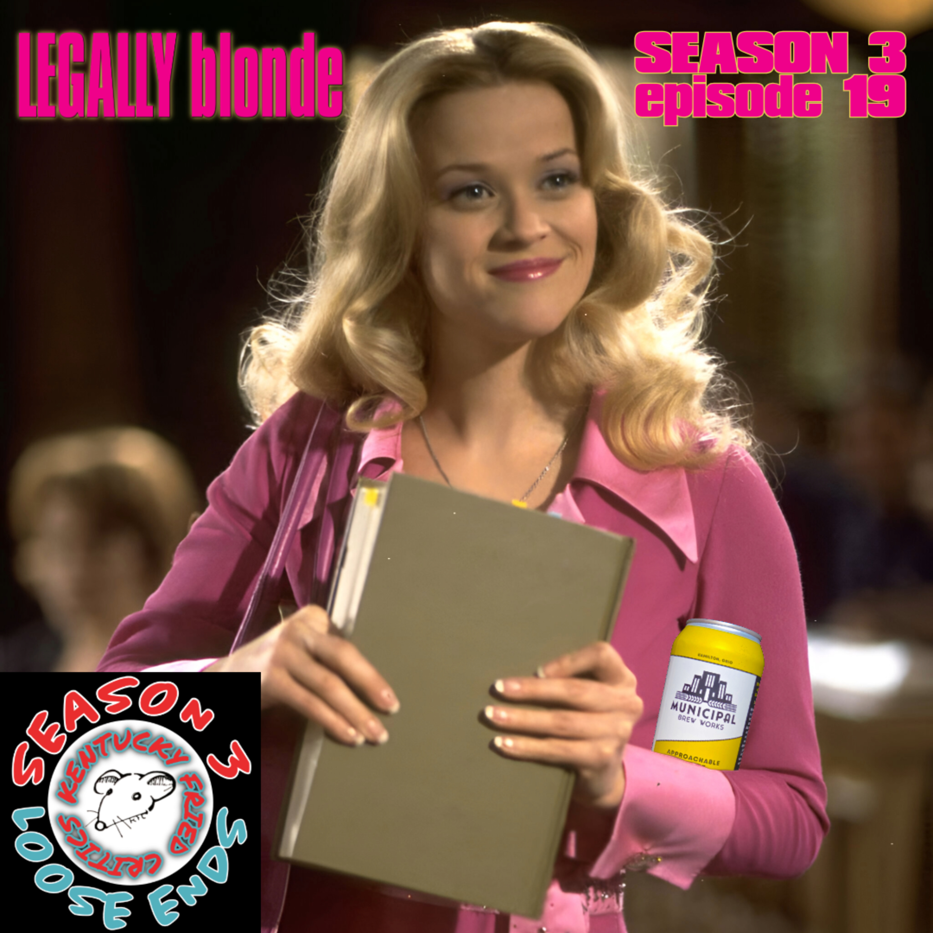 "The bend and snap, works every time." | Legally Blonde episode artwork