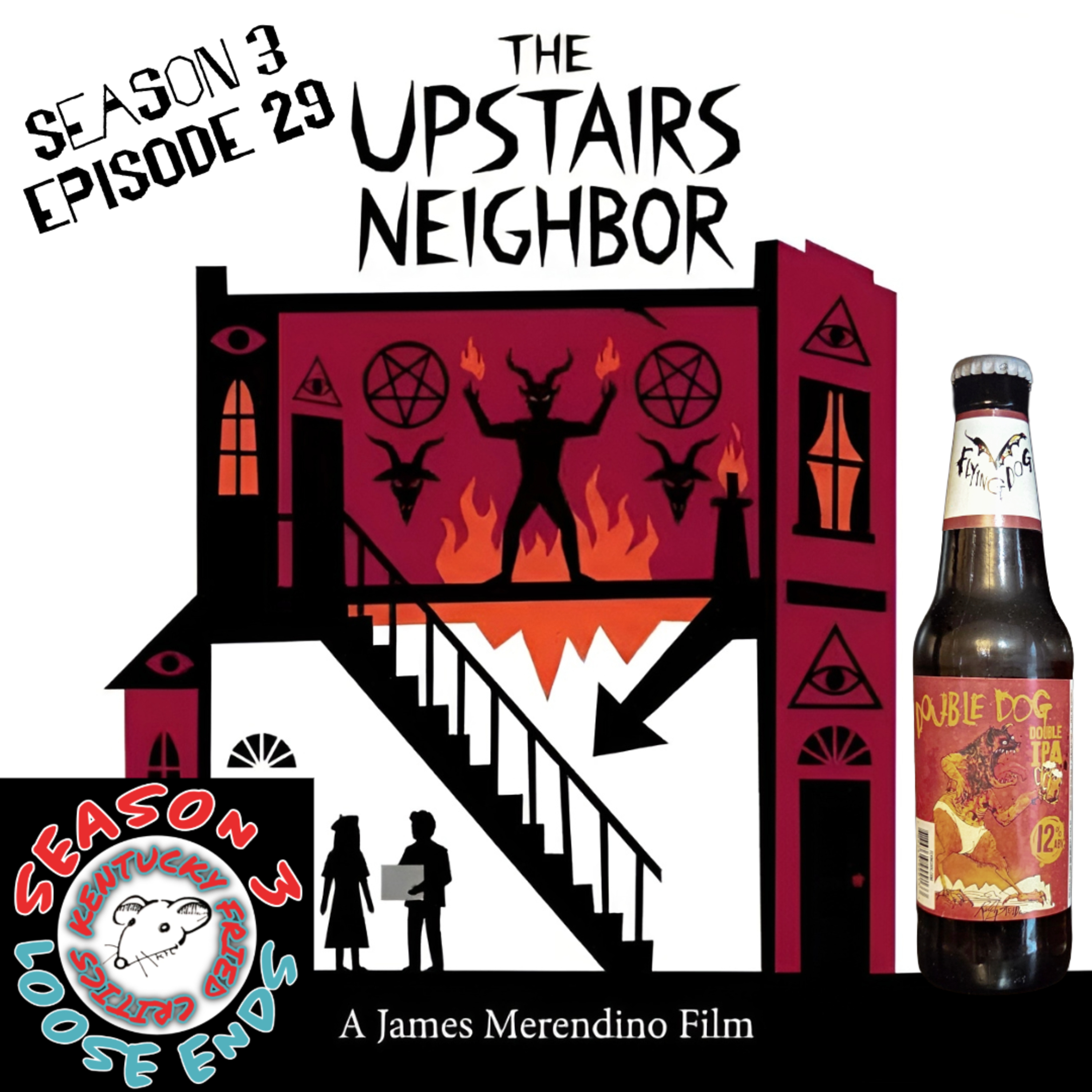 "You're endangering me." | The Upstairs Neighbor episode artwork