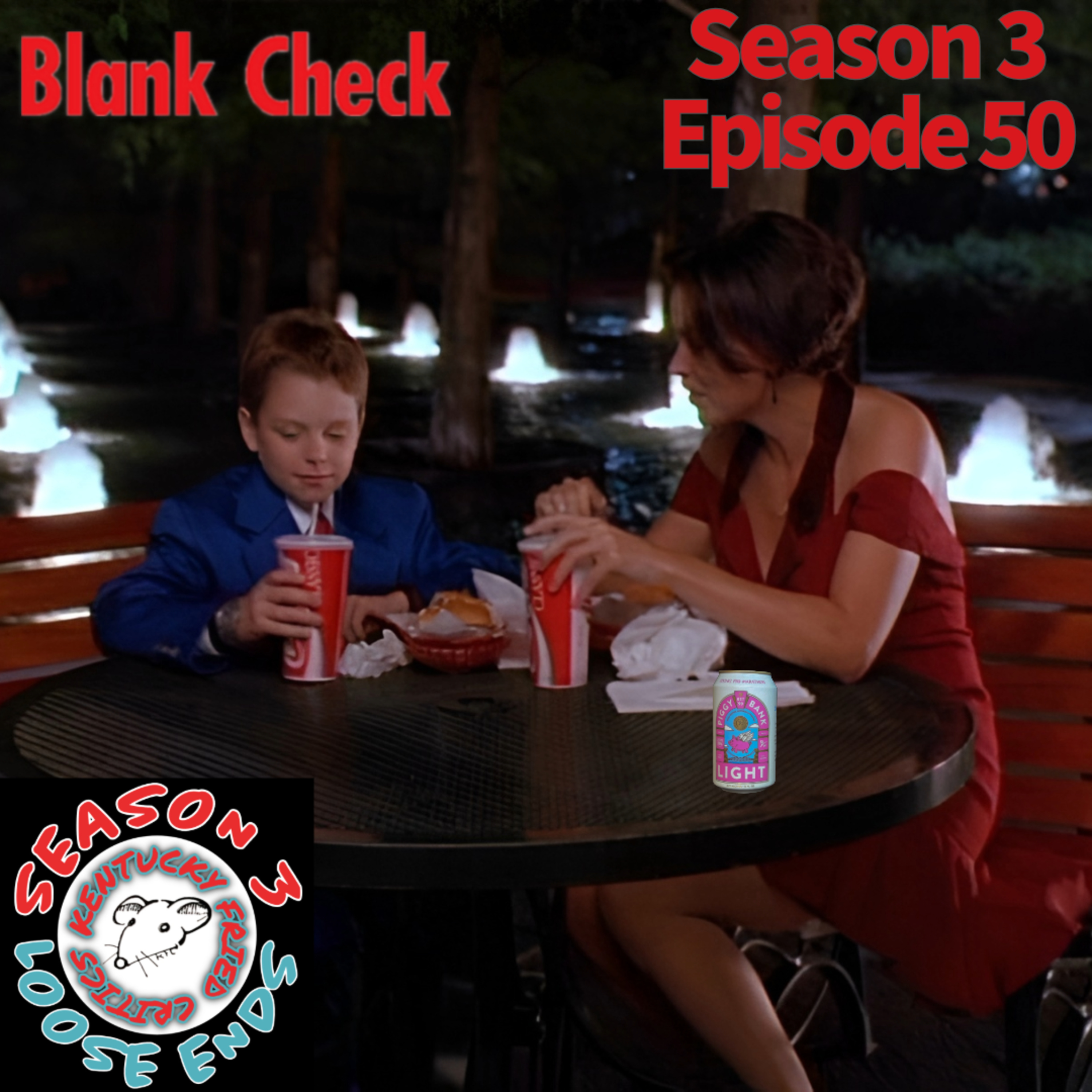"You know, a million dollars doesn't buy all that much these days." | Blank Check episode artwork