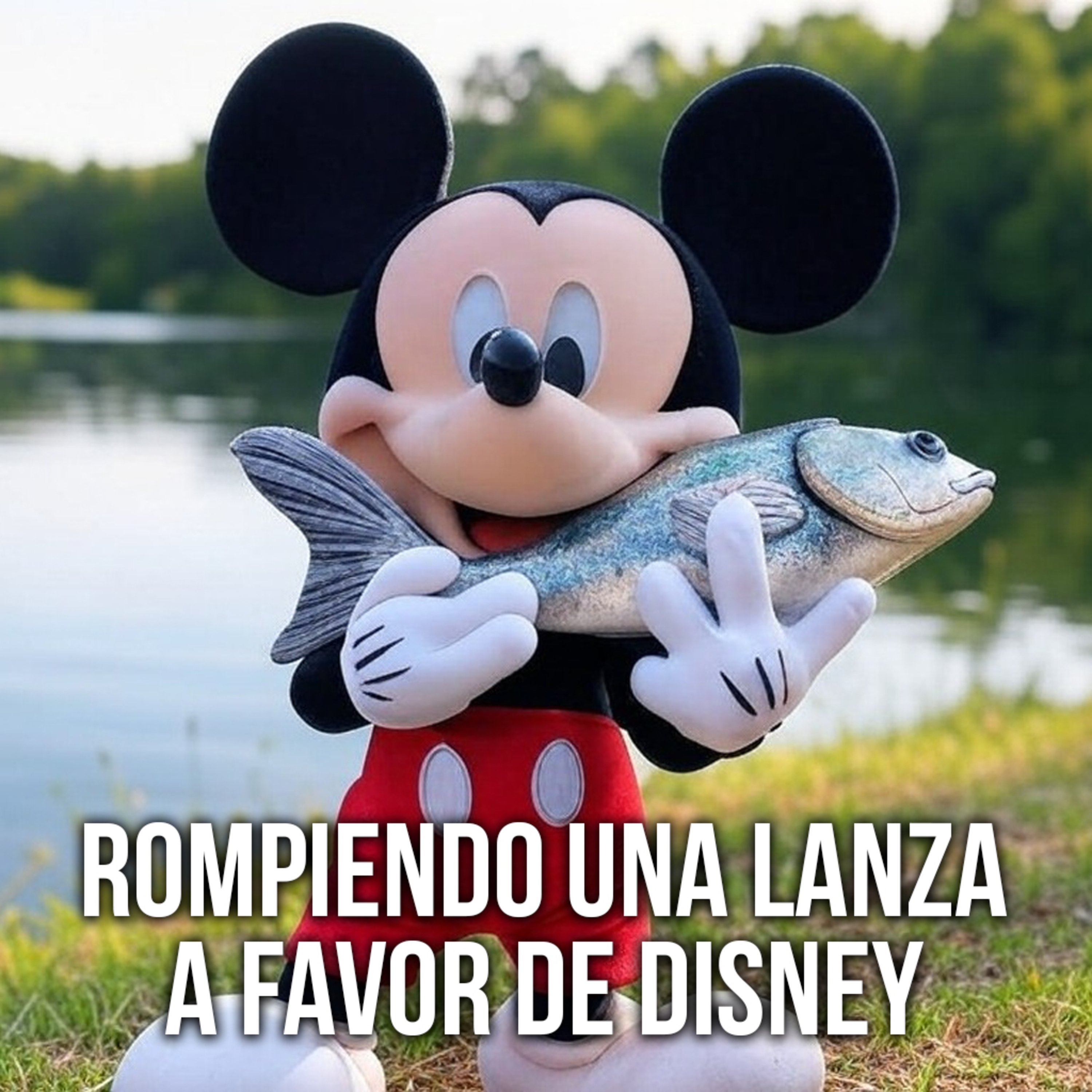 1x05 Rompiendo una lanza a favor de Disney episode artwork