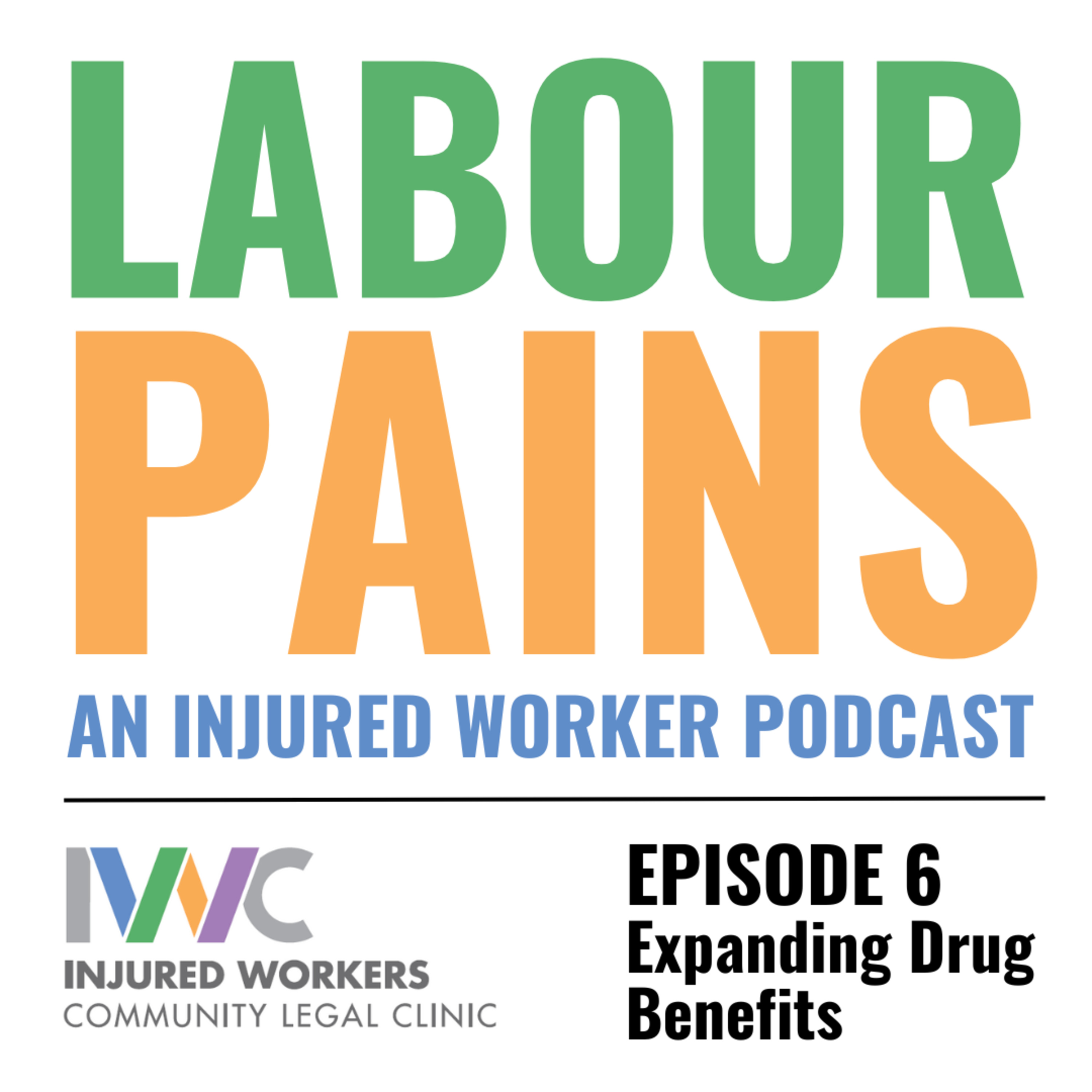 Episode 6 • Expanding Drug Benefits in Ontario
