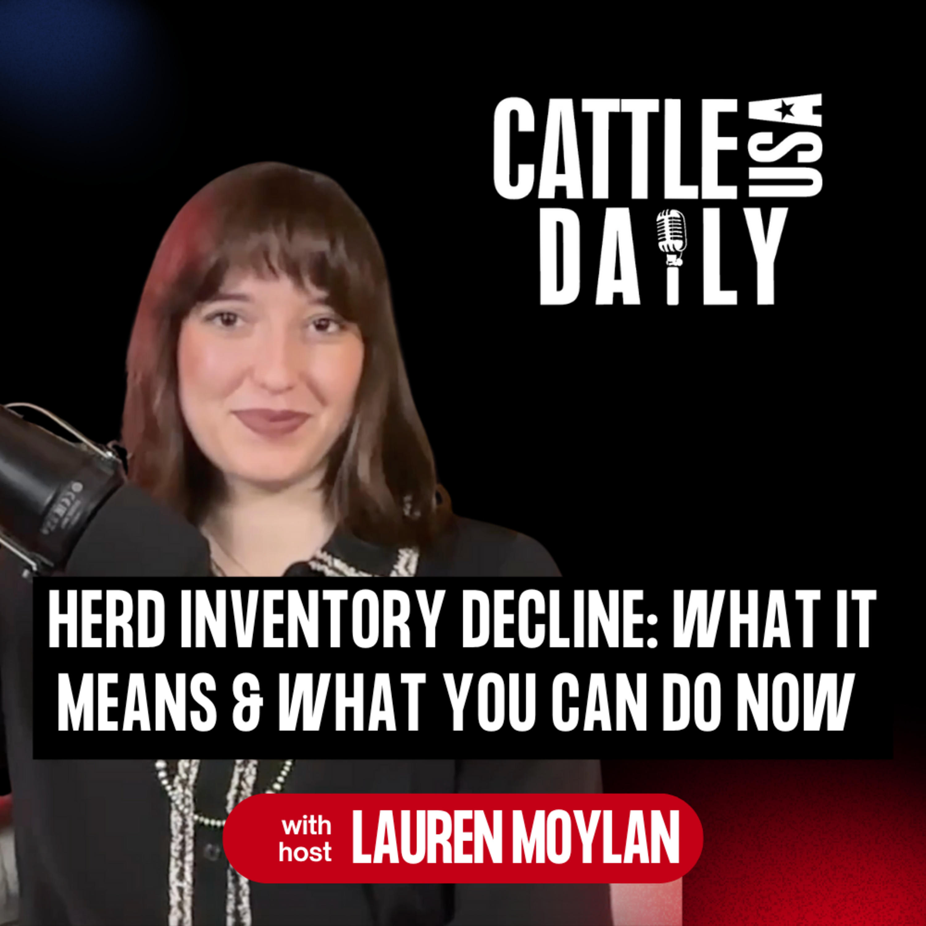 207: Herd Inventory Decline: What It Means & What You Can Do Now  episode artwork