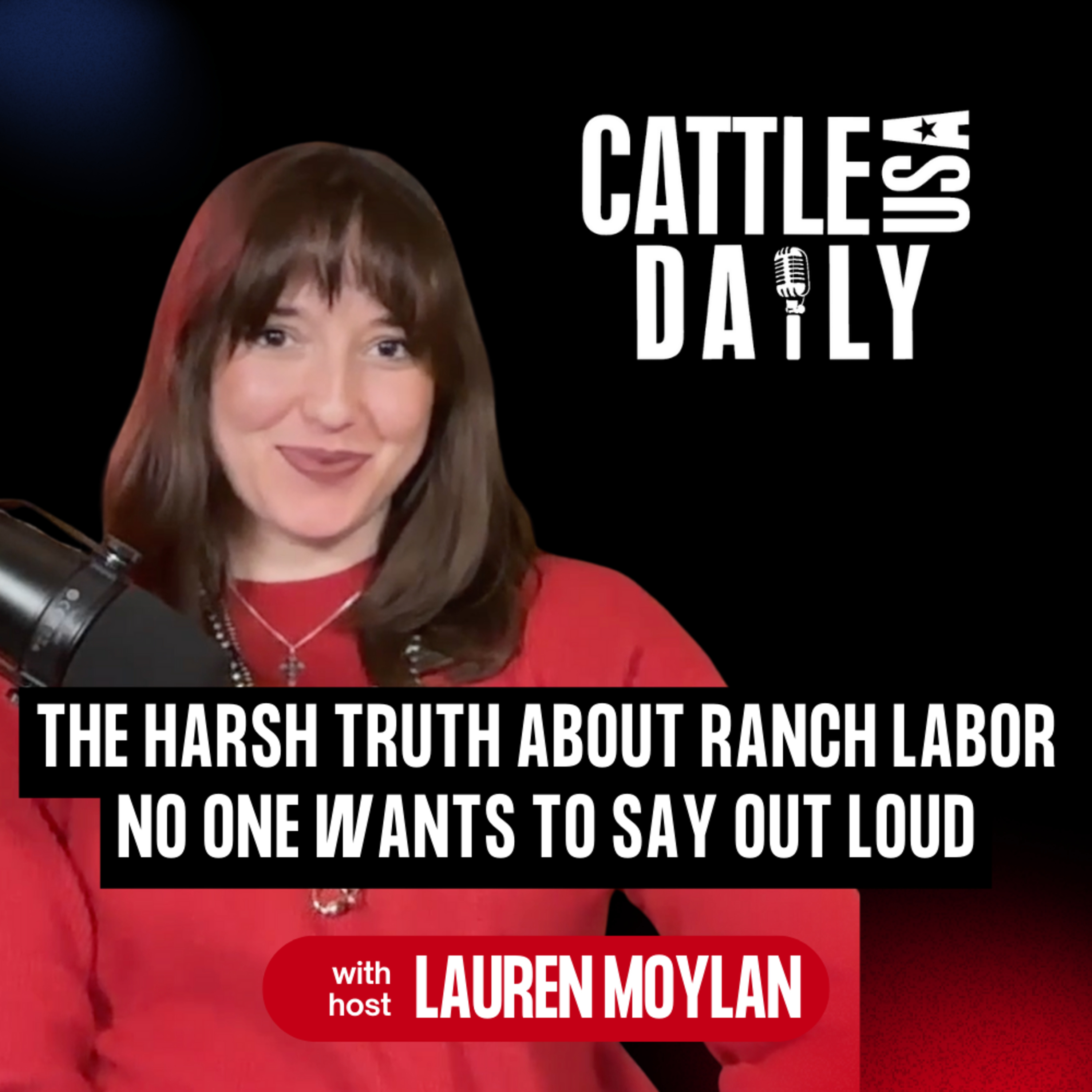 216: The Harsh Truth About Ranch Labor No One Wants to Say Out Loud episode artwork