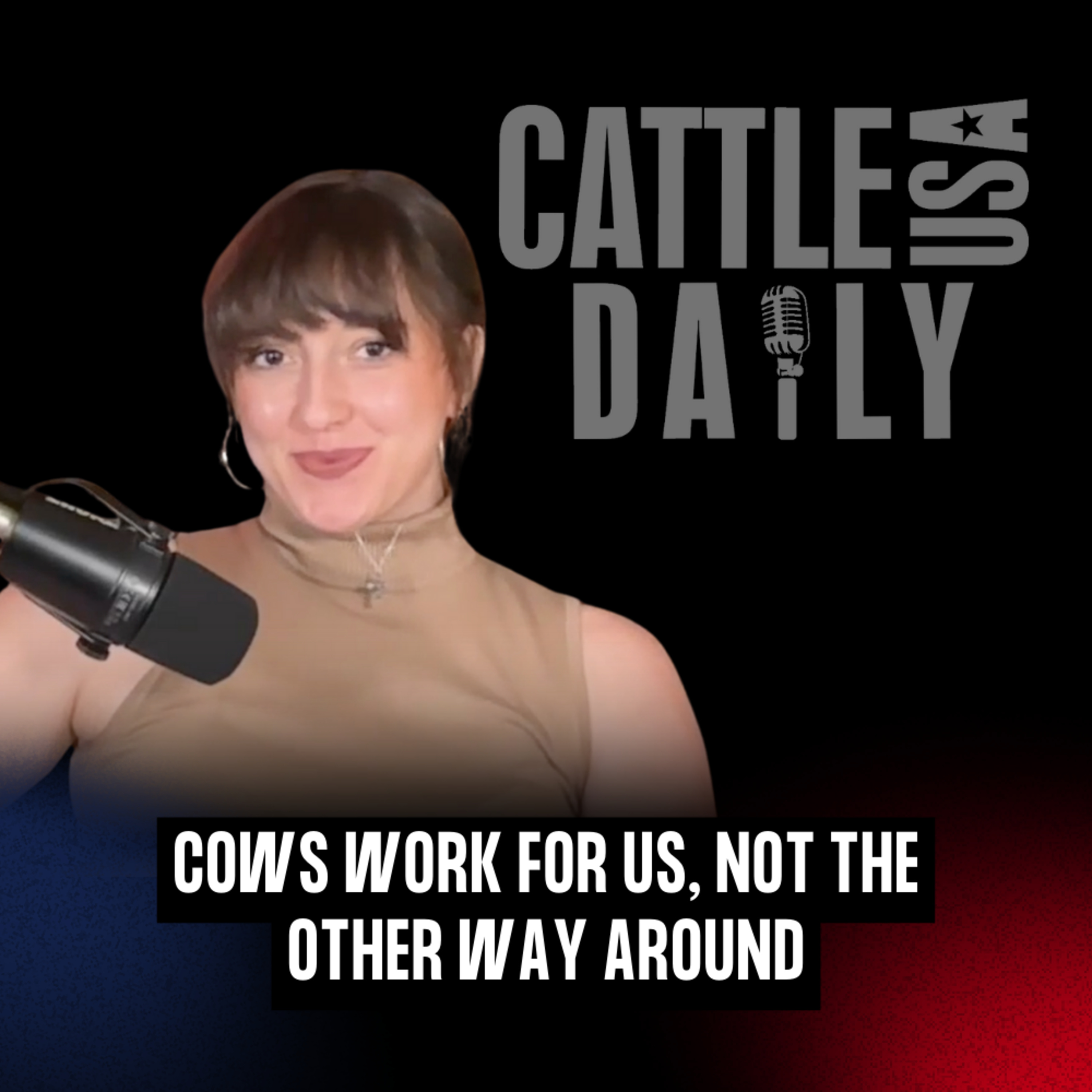 252: Cows Work for Us, Not the Other Way Around episode artwork
