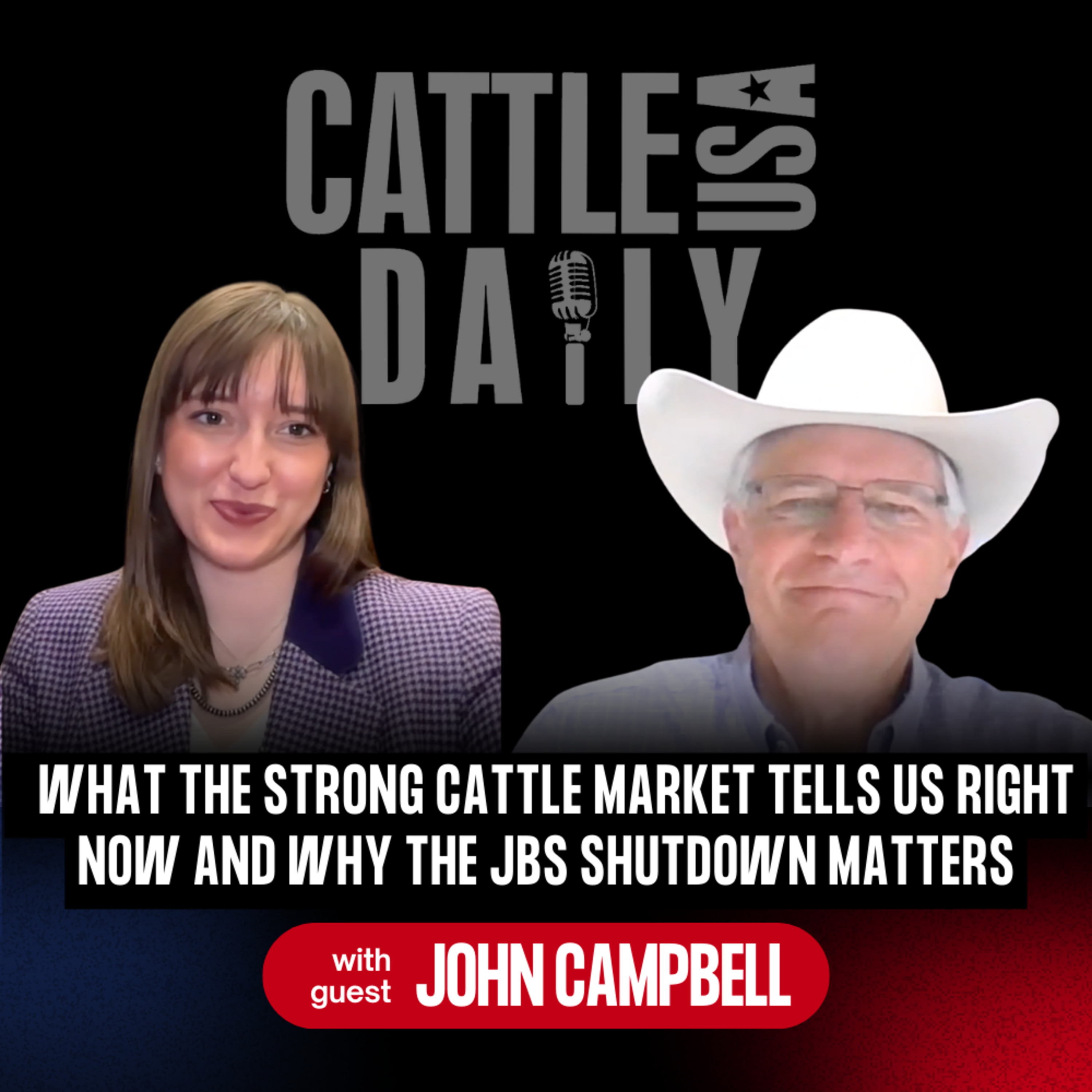 284: What the Strong Cattle Market Tells Us Right Now and Why the JBS Shutdown Matters episode artwork
