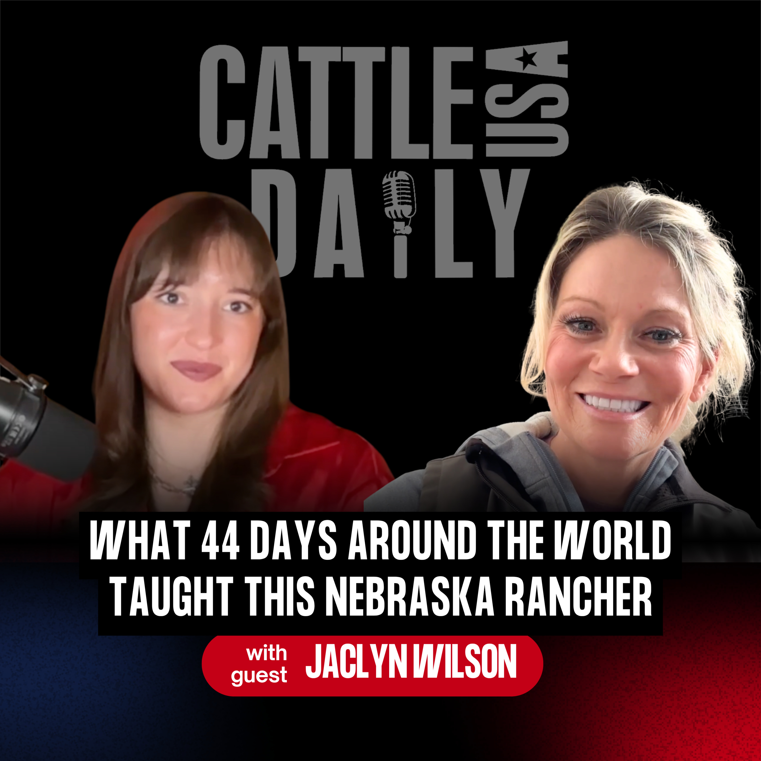  340: What 44 Days Around the World Taught This Nebraska Rancher with Jaclyn Wilson episode artwork
