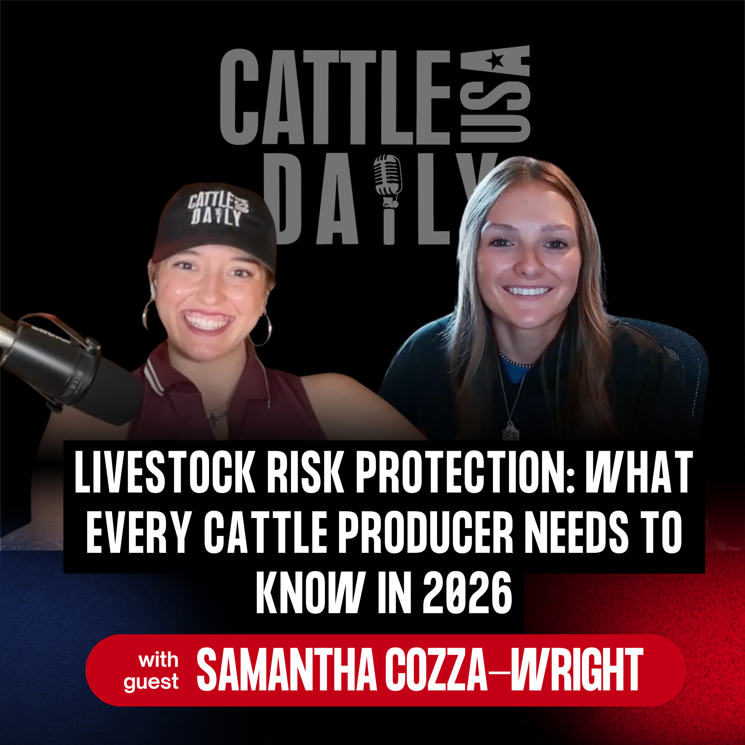 343: Livestock Risk Protection: What Every Cattle Producer Needs to Know in 2026 with Samantha Cozza-Wright episode artwork