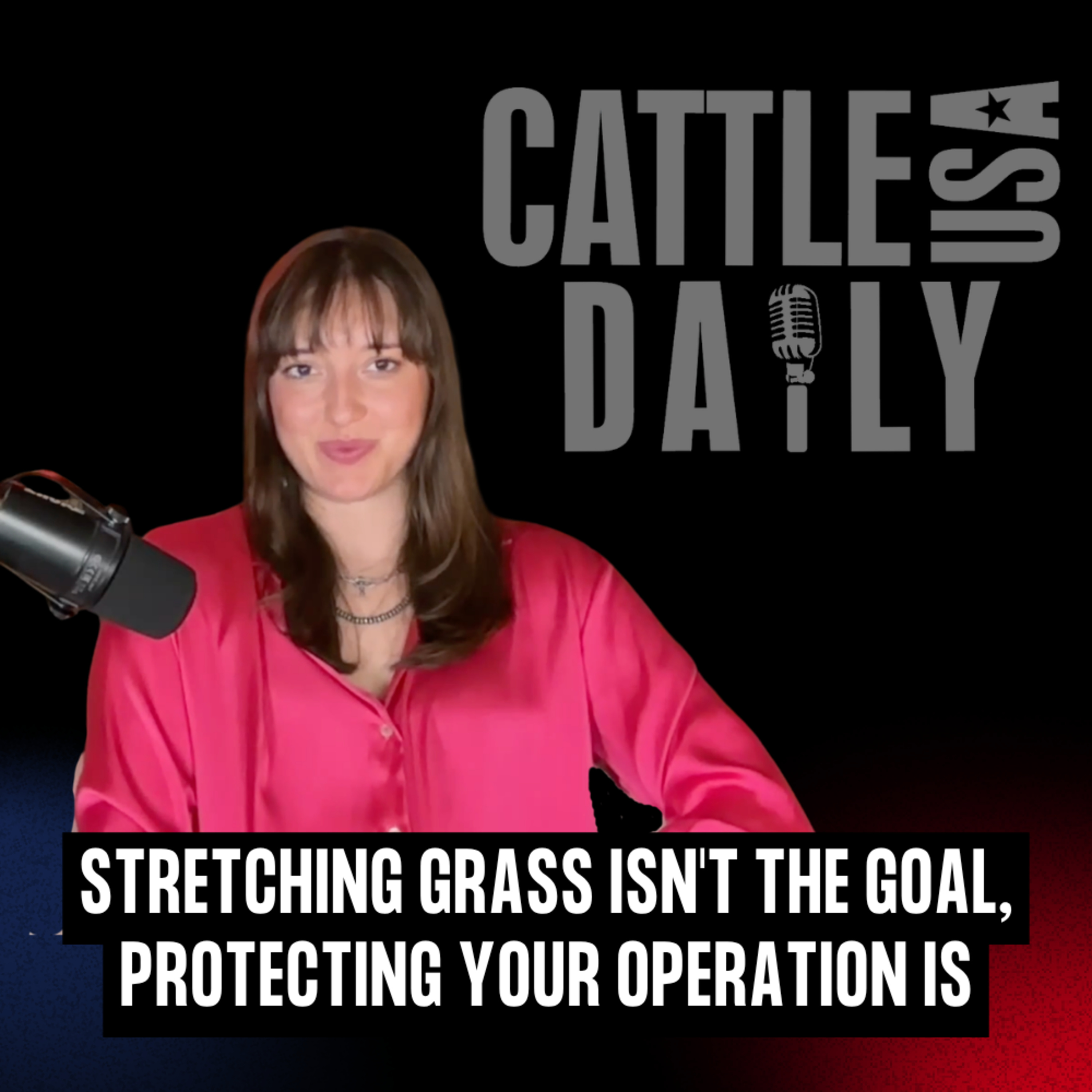 358: Stretching Grass Isn't the Goal, Protecting Your Operation Is episode artwork