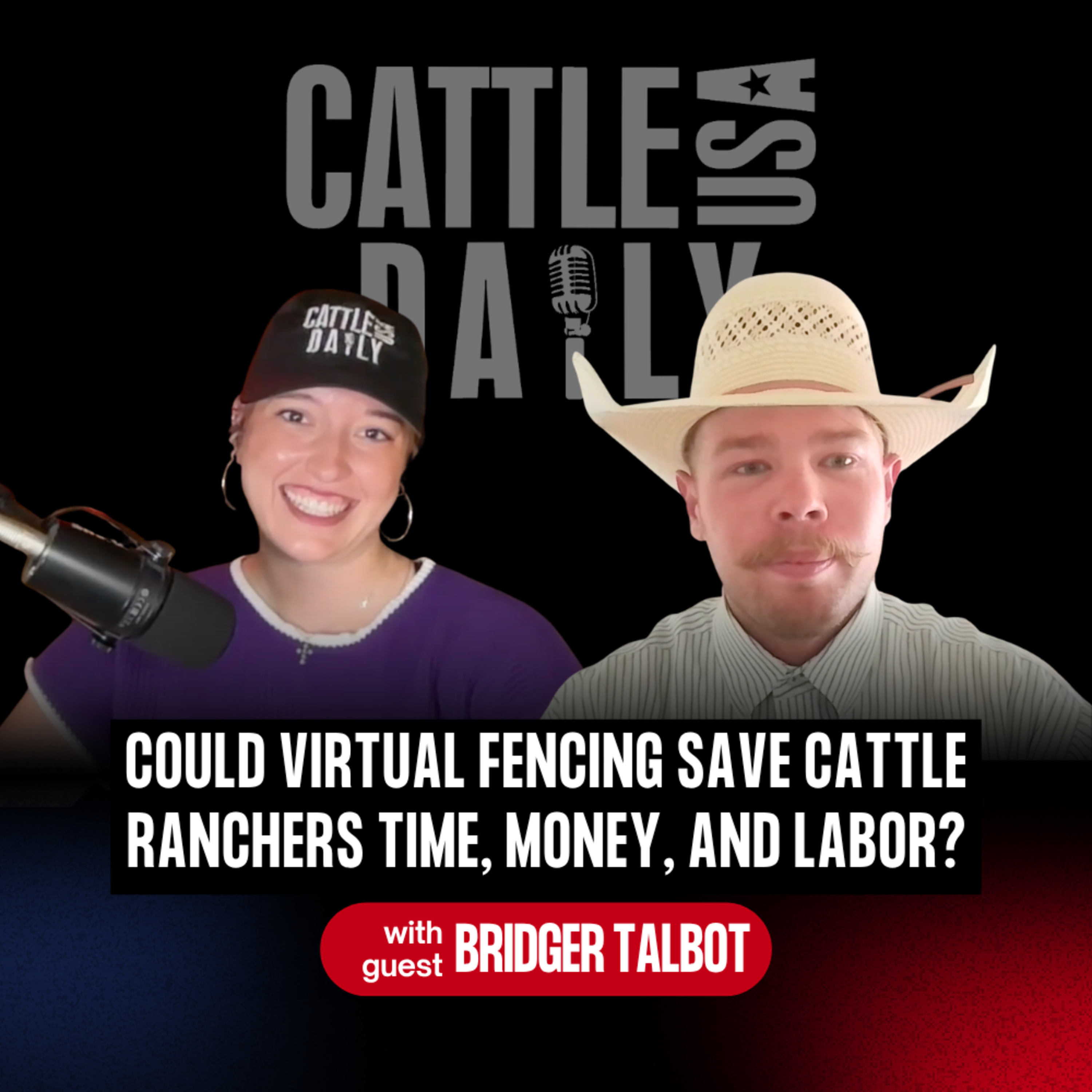 365: Could Virtual Fencing Save Cattle Ranchers Time, Money, and Labor? with Bridger Talbot episode artwork
