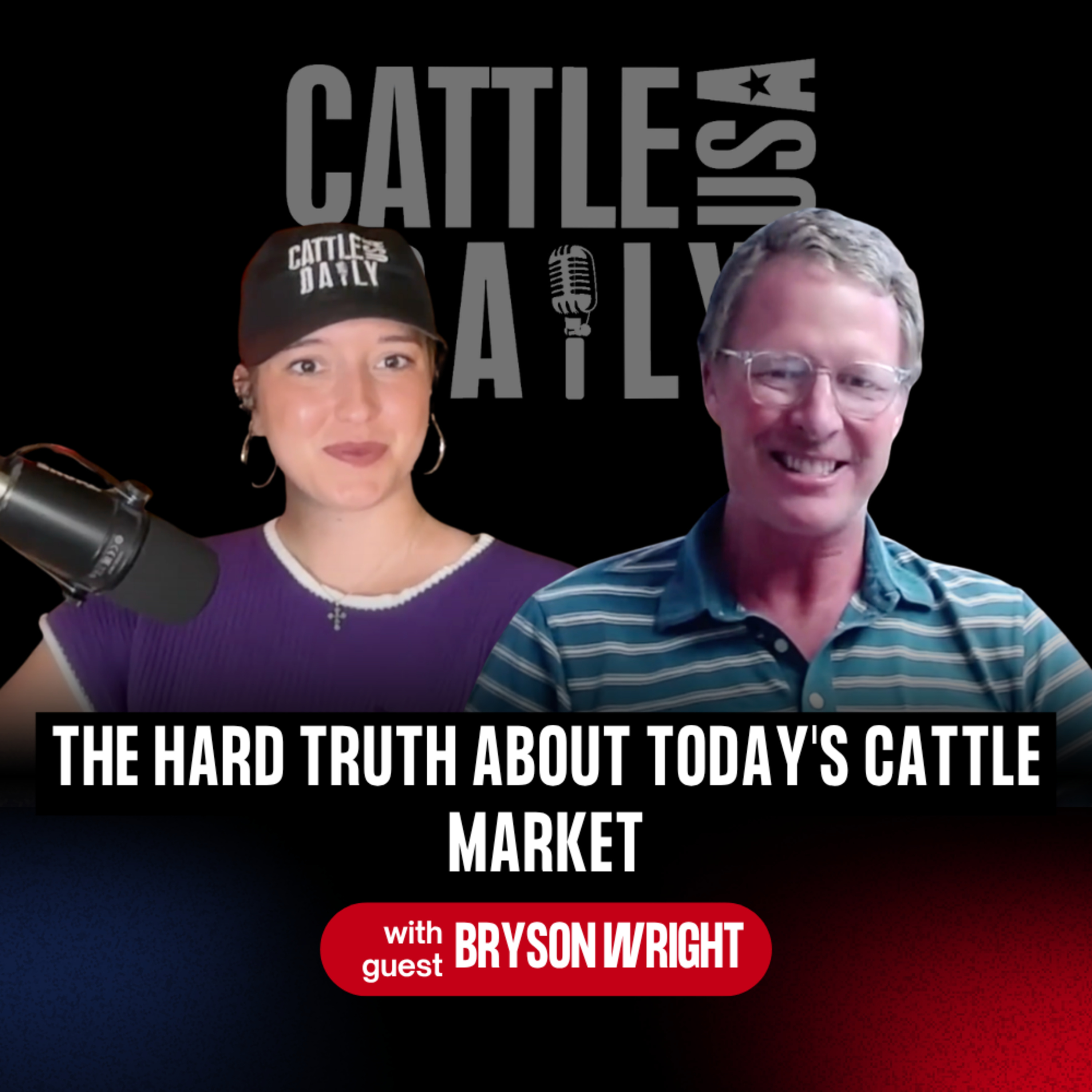 366: The Hard Truth About Today's Cattle Market with Bryson Wright episode artwork