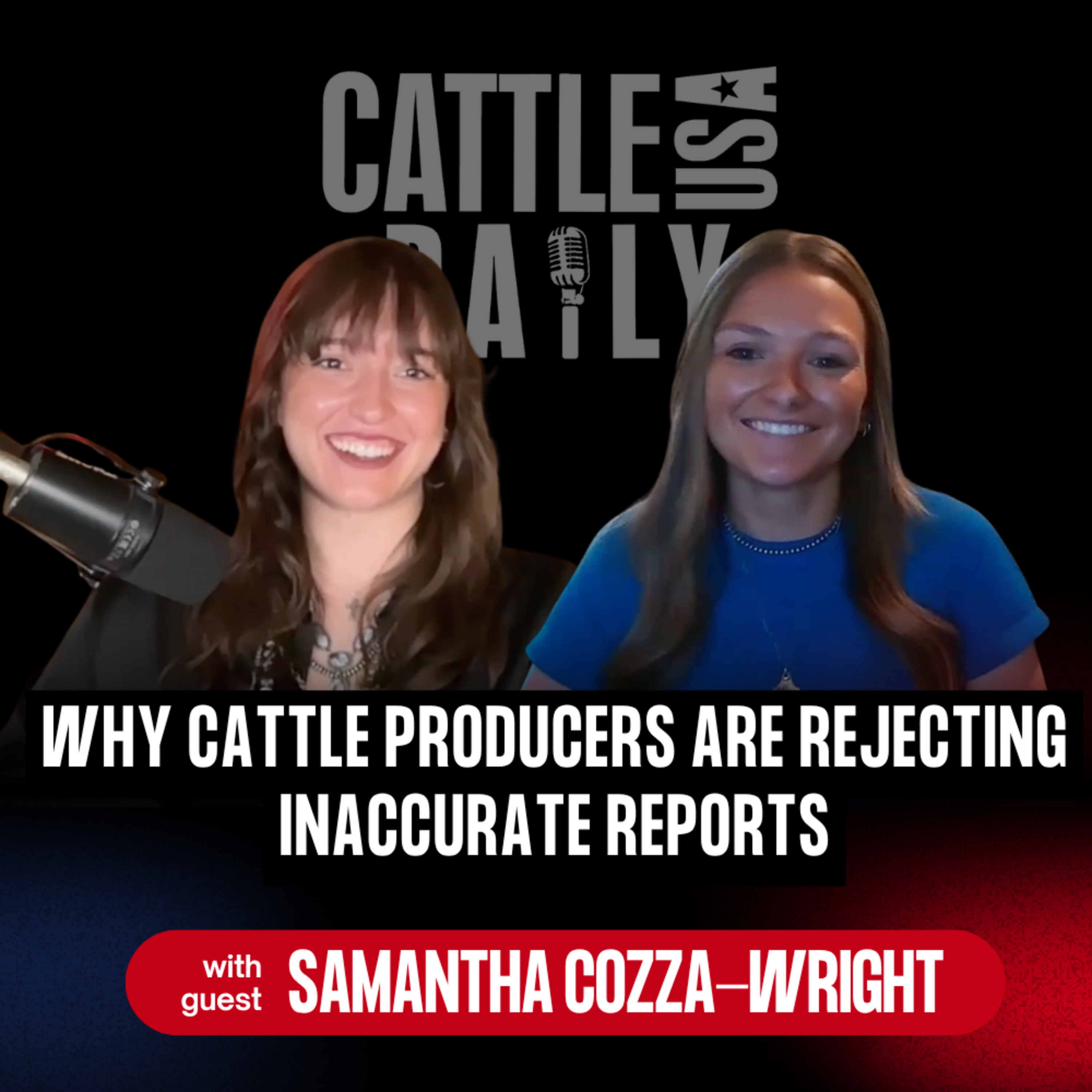 371: Why Cattle Producers Are Rejecting Inaccurate Reports with Samantha Cozza-Wright episode artwork