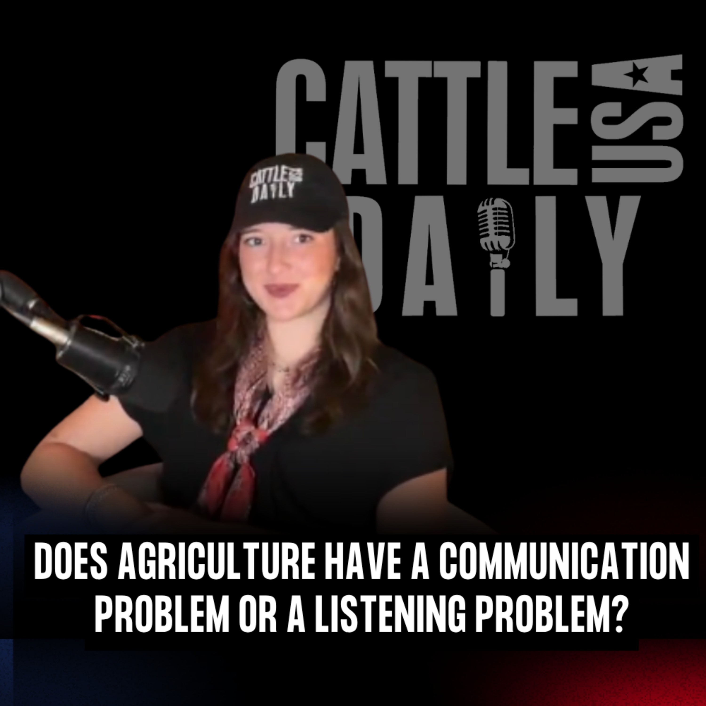 388: Does Agriculture Have a Communication Problem or a Listening Problem? episode artwork