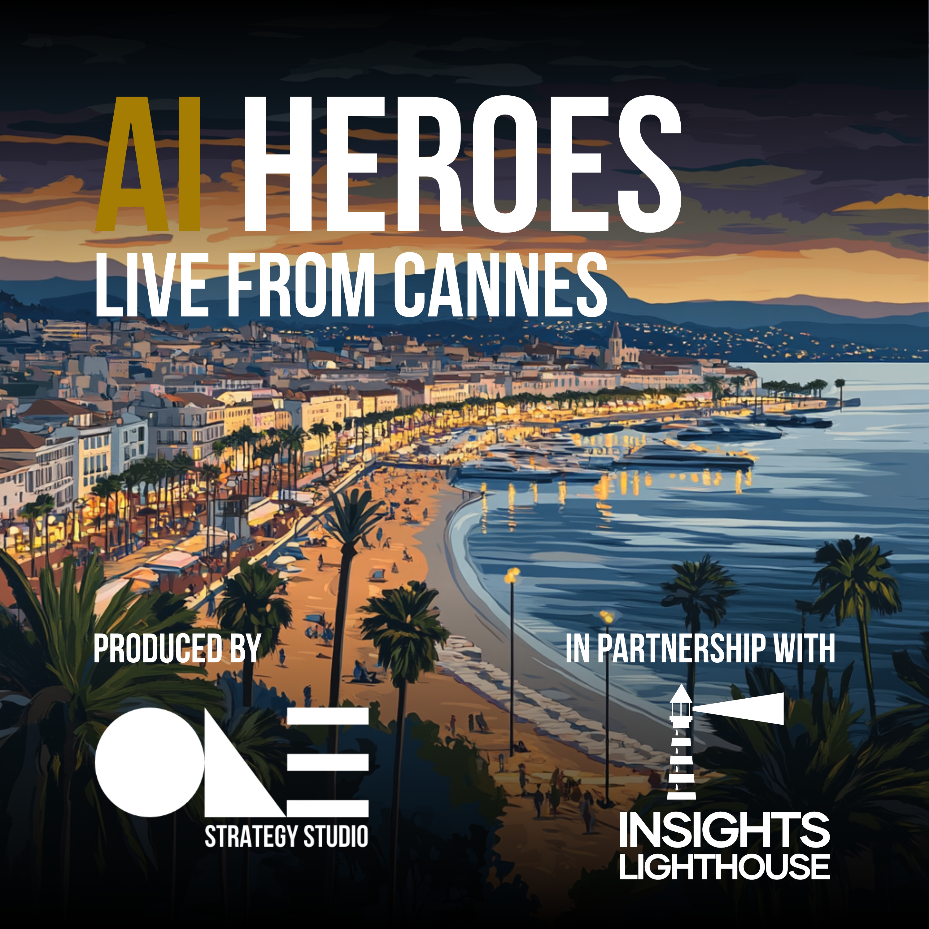 AI Heroes Live From Cannes: Tony Costella - Episode 4 episode artwork