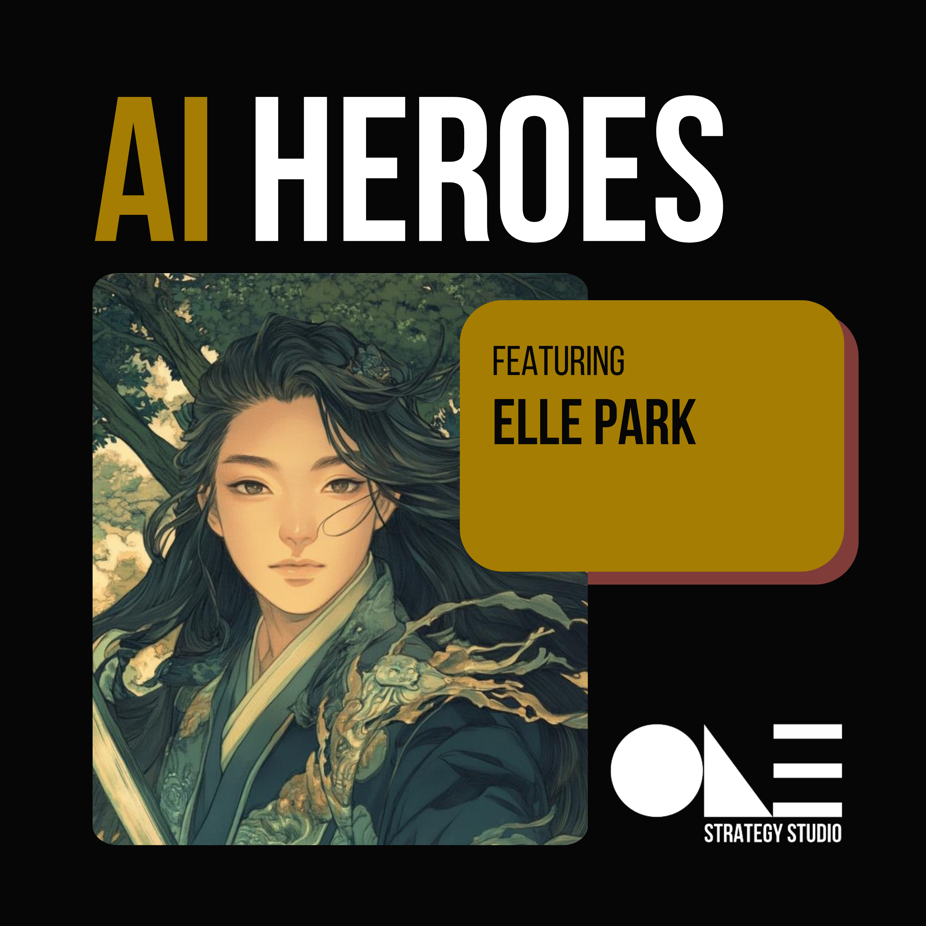 AI Heroes: Elle Park – Episode 16