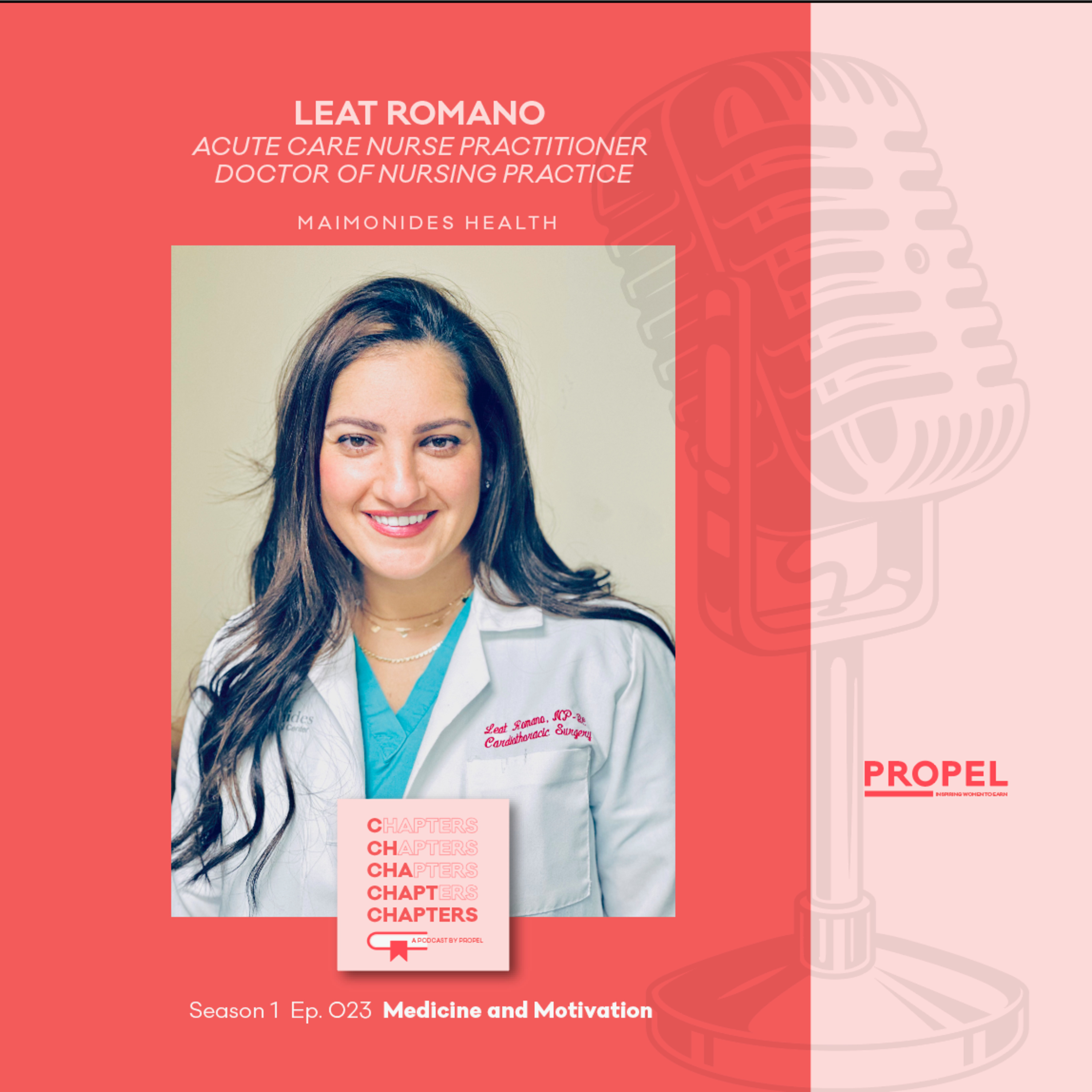 Leat Romano: Medicine & Motivation
