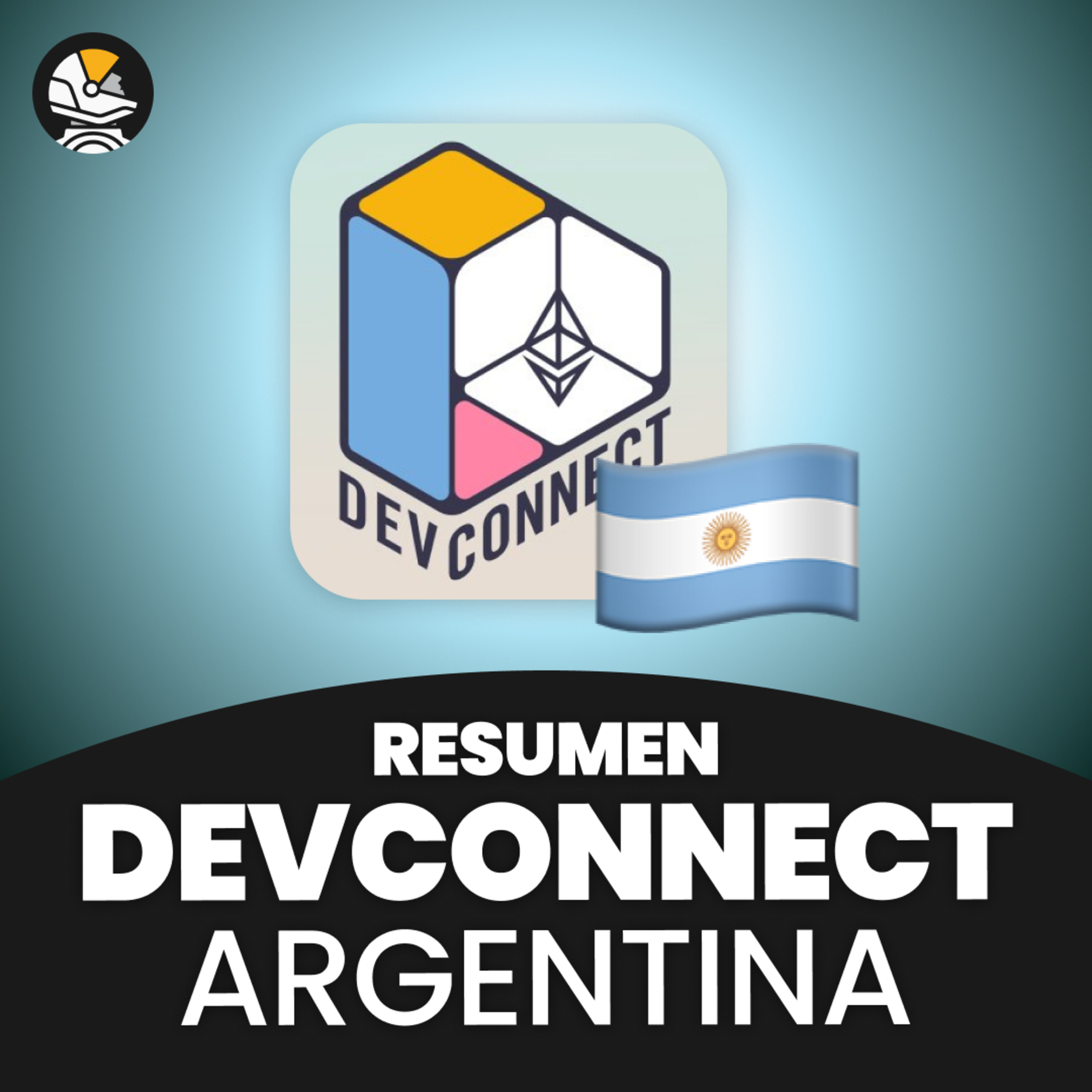 Resumen Devconnect Argentina | Caída del mercado cripto