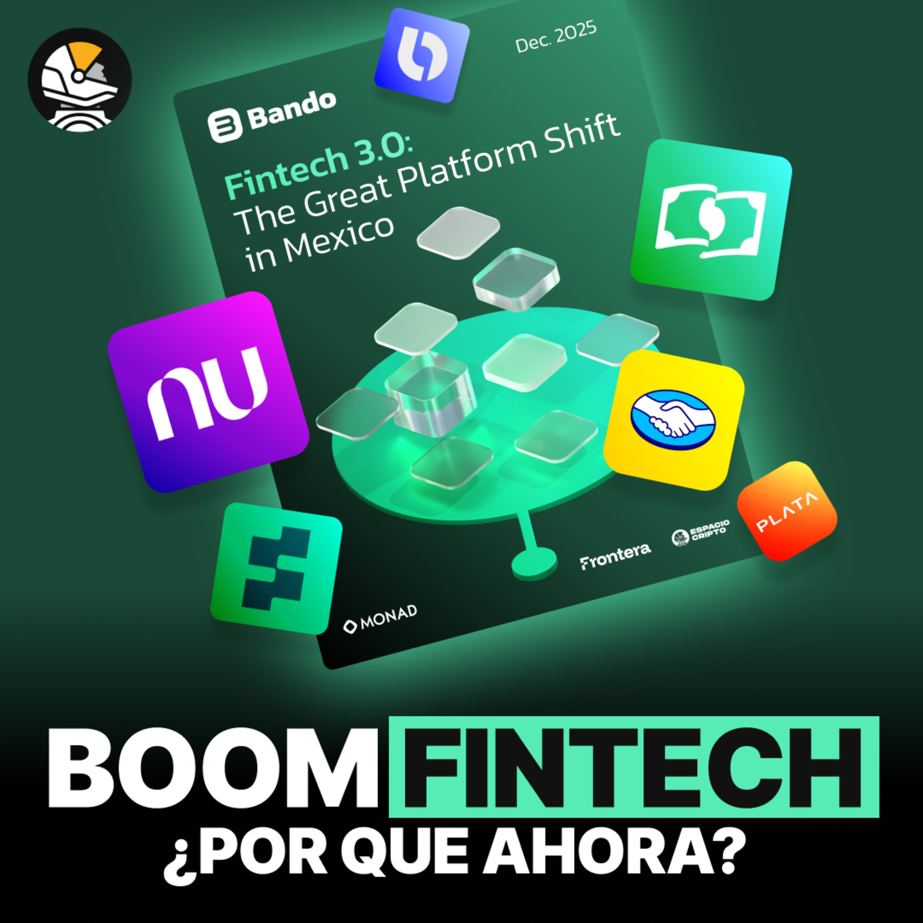 Boom de Fintechs en Mexico | De Bancos a Cripto | Bitso, Nu, Plata Card, Bando…