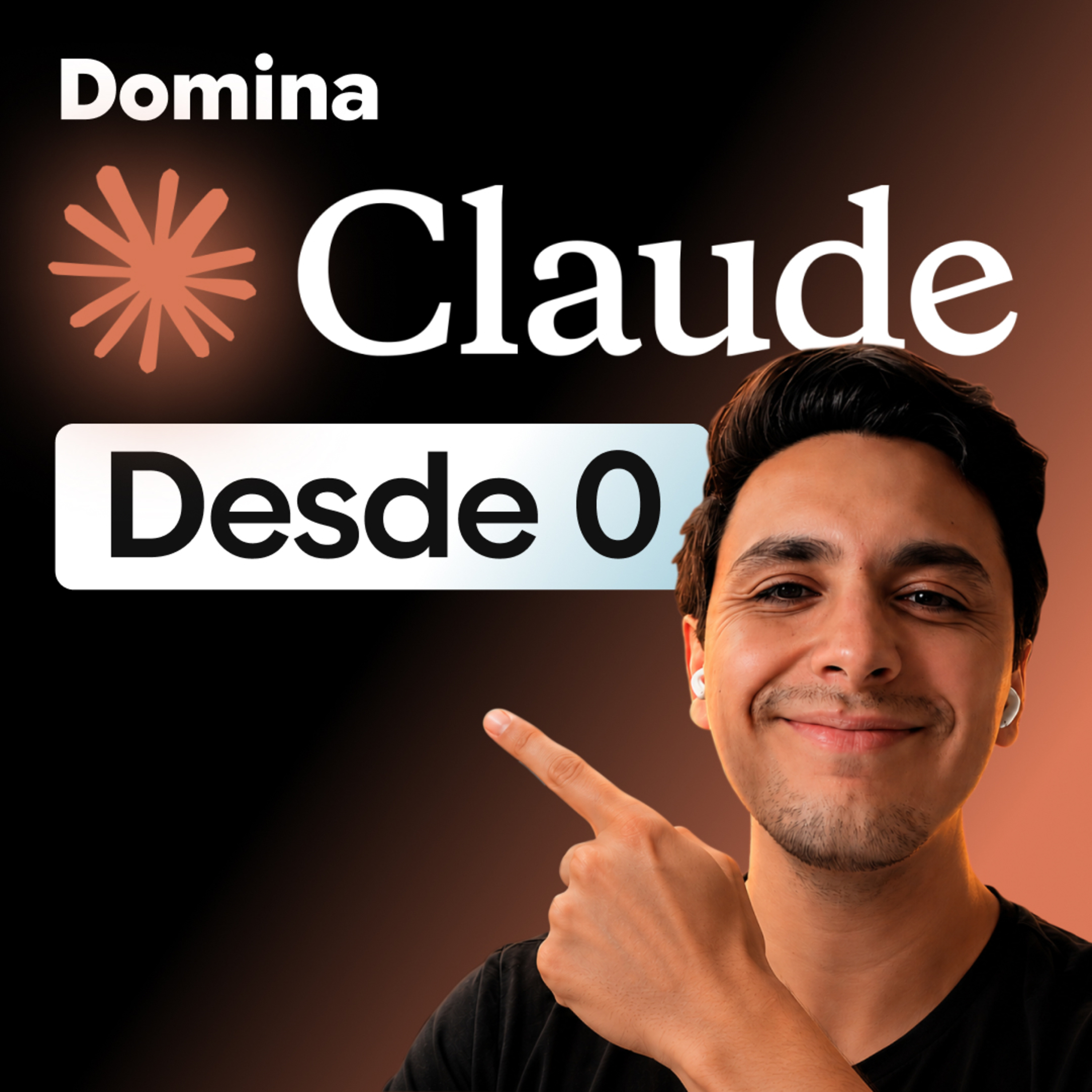 Claude: tutorial completo. De principiante a avanzado en 25 min