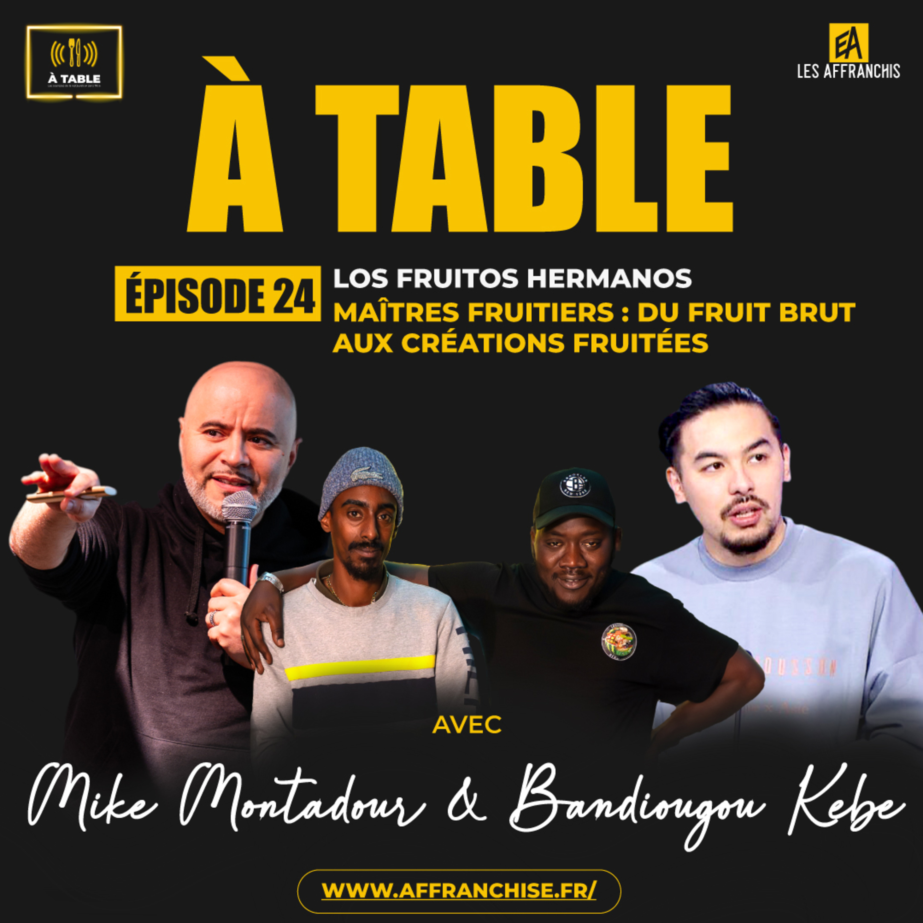 Maîtres fruitiers : du fruits bruts aux créations fruitées 