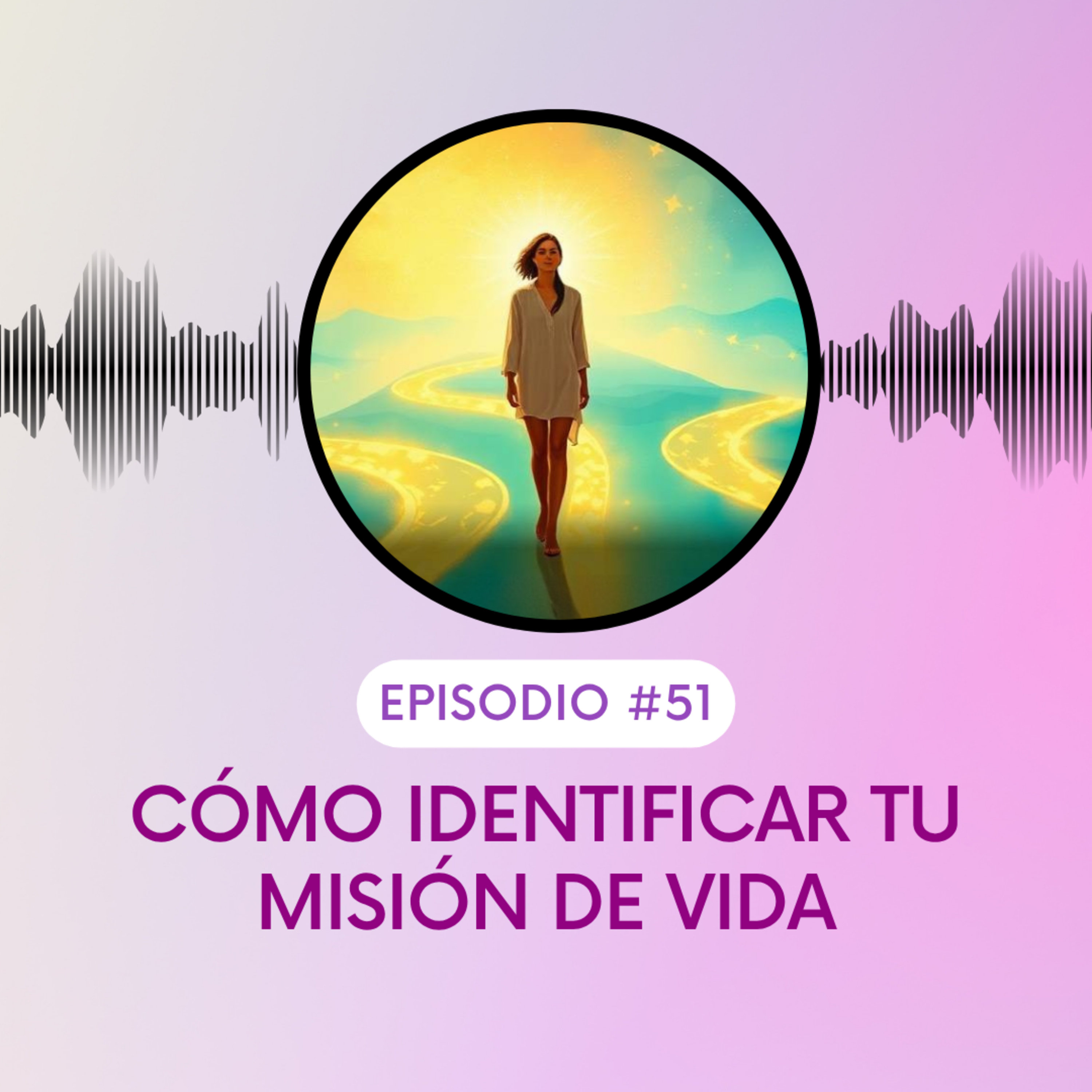 Cómo saber cuál es tu misión de vida (sin volvernos locos) episode artwork