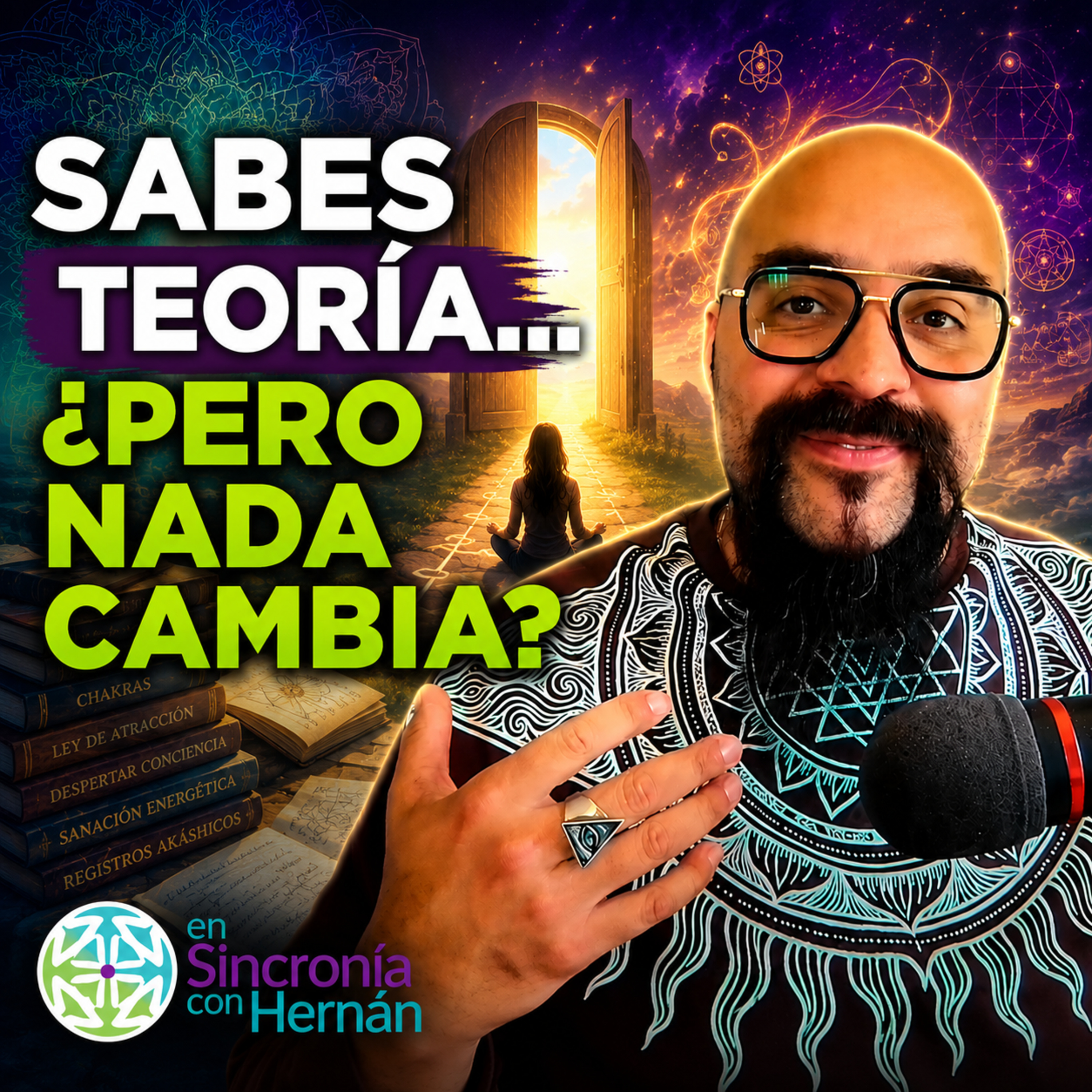 Por qué sigues bloqueada aunque ya sabes tanta teoría espiritual episode artwork