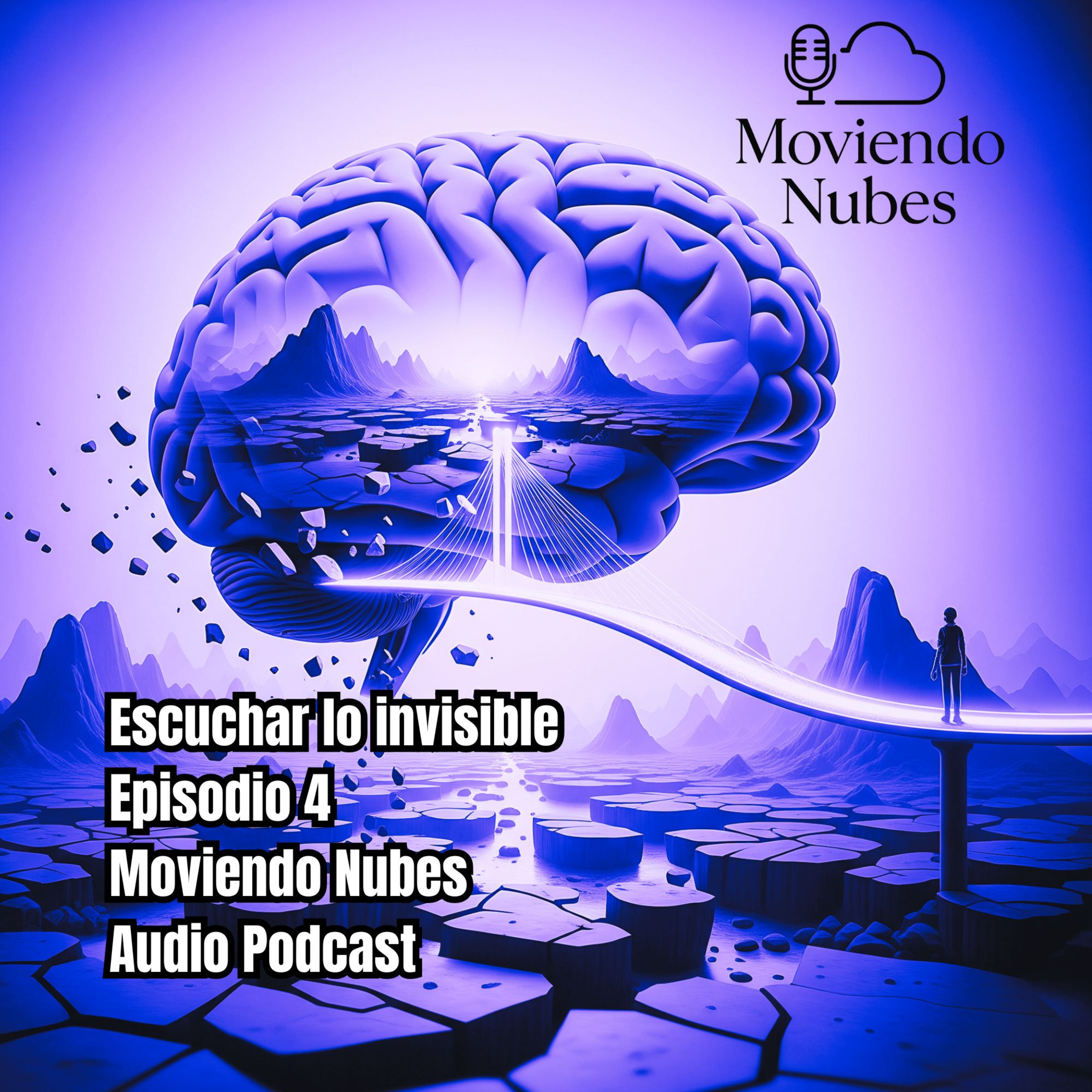 El peso de lo no dicho: Escuchar lo invisible, sanar lo ausente [Episodio 4 | Audio Podcast] episode artwork