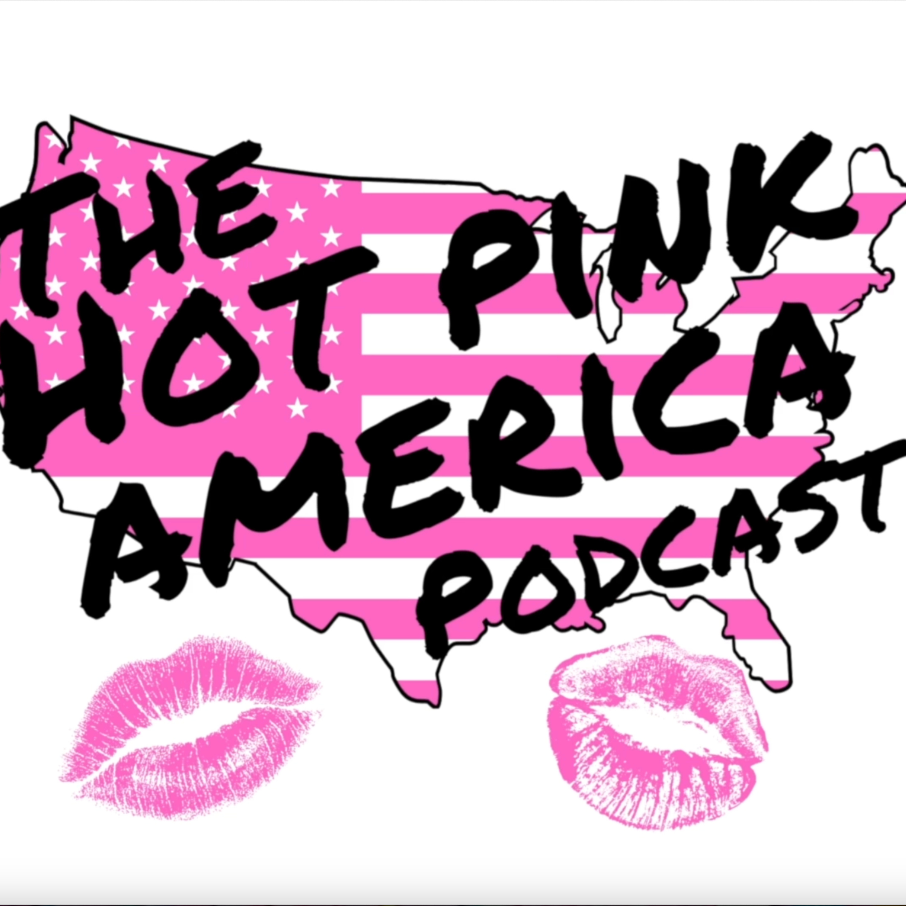 HOT PINK AMERICA || EP. 1 || YER MOTHER episode artwork