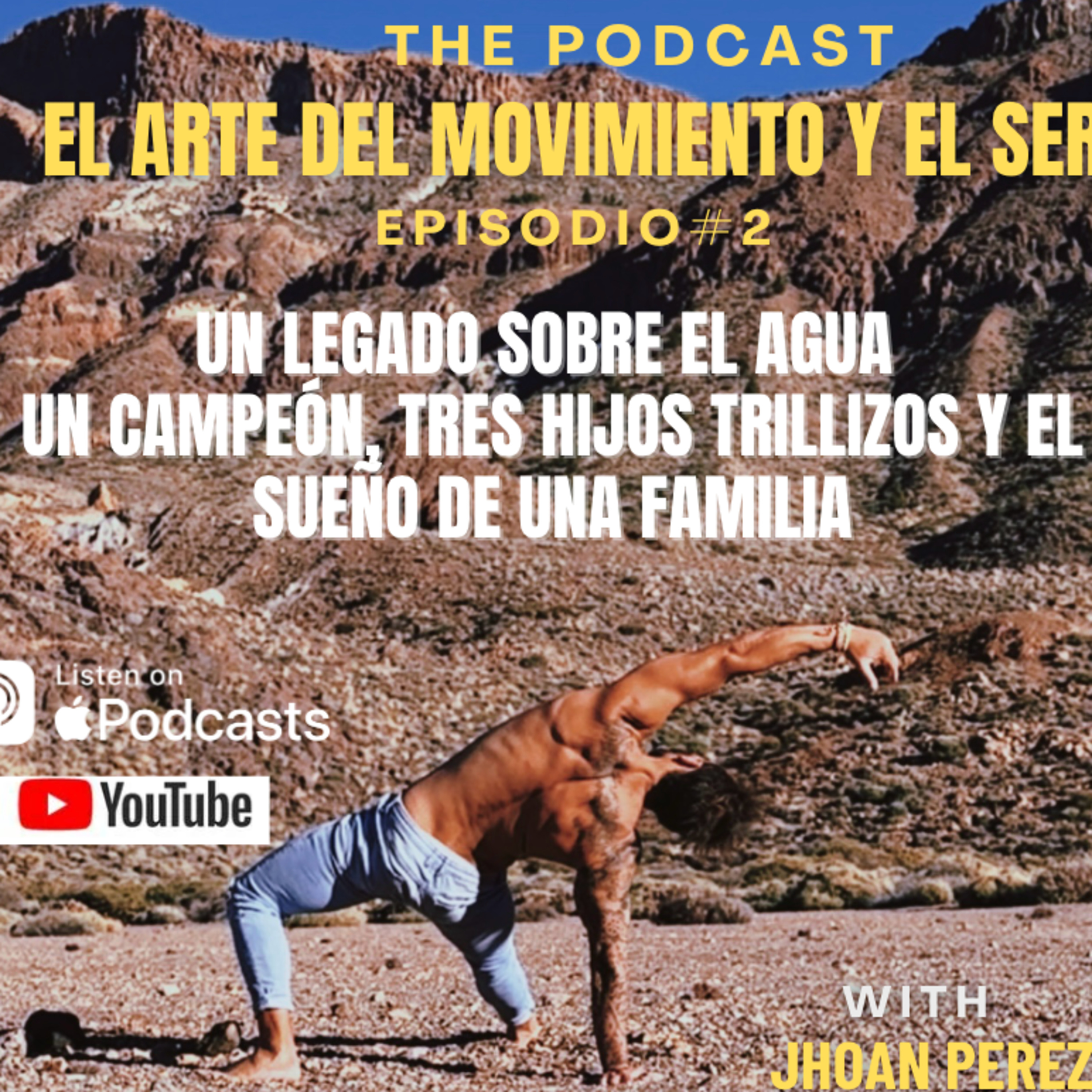 🎙️ Episodio 2: Un legado sobre el agua – Un campeón, tres hijos trillizos y el sueño de una familia 🌊 episode artwork