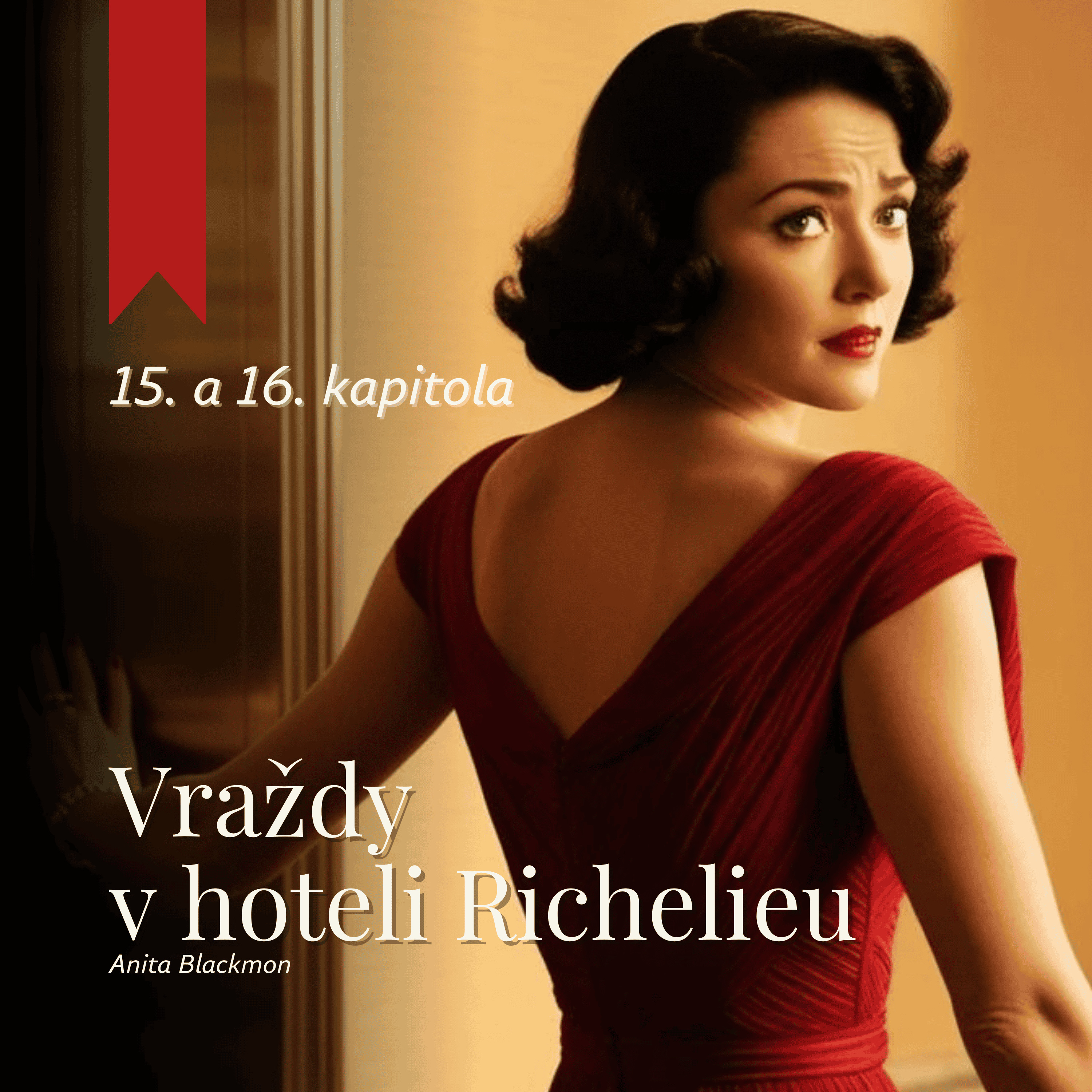 Vraždy v hoteli Richelieu (Anita Blackmon) – audiokniha (8/11)