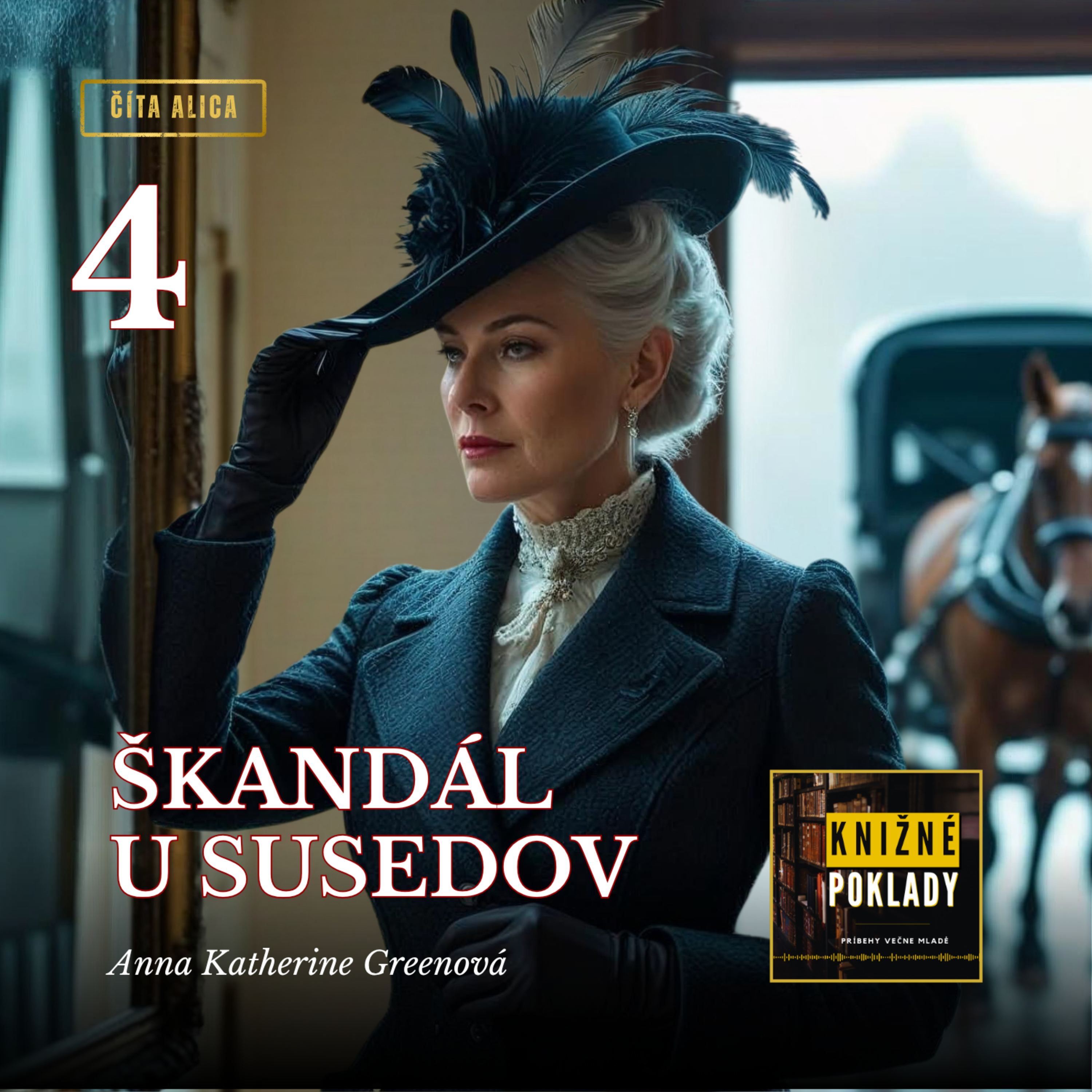 Škandál u susedov (A. K. Greenová) – audiokniha (4/16)