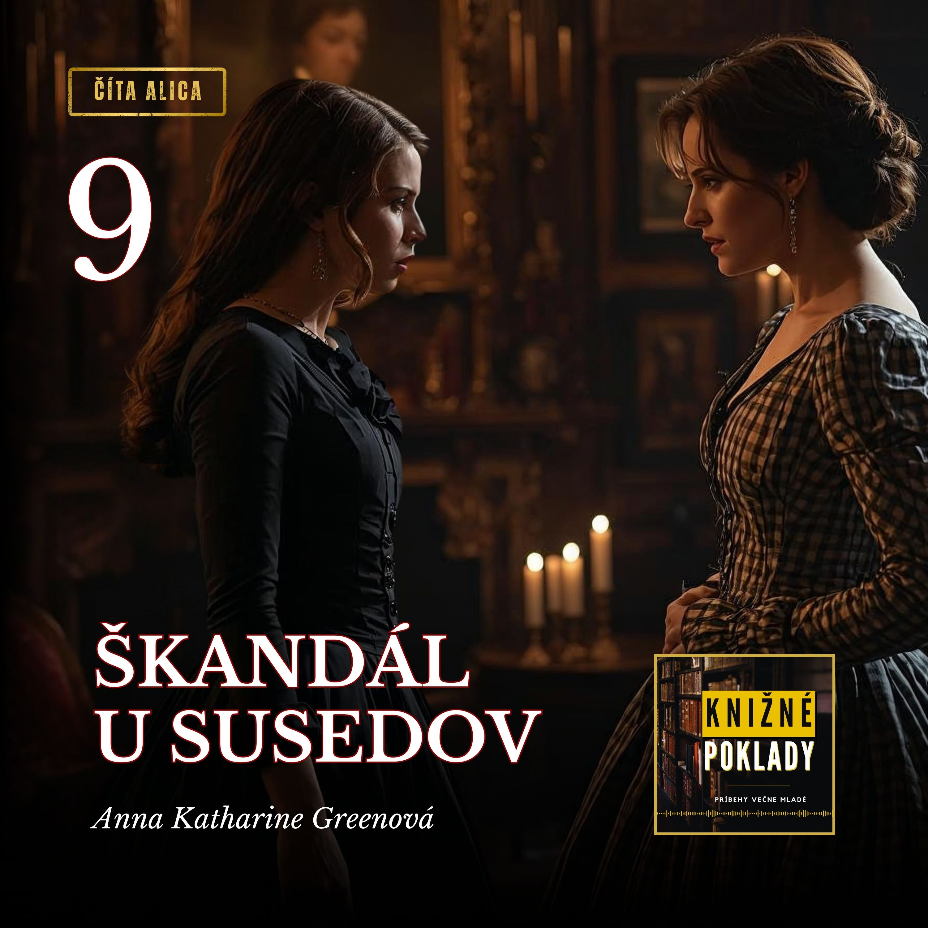 Škandál u susedov (A. K. Greenová) – audiokniha (9/16)