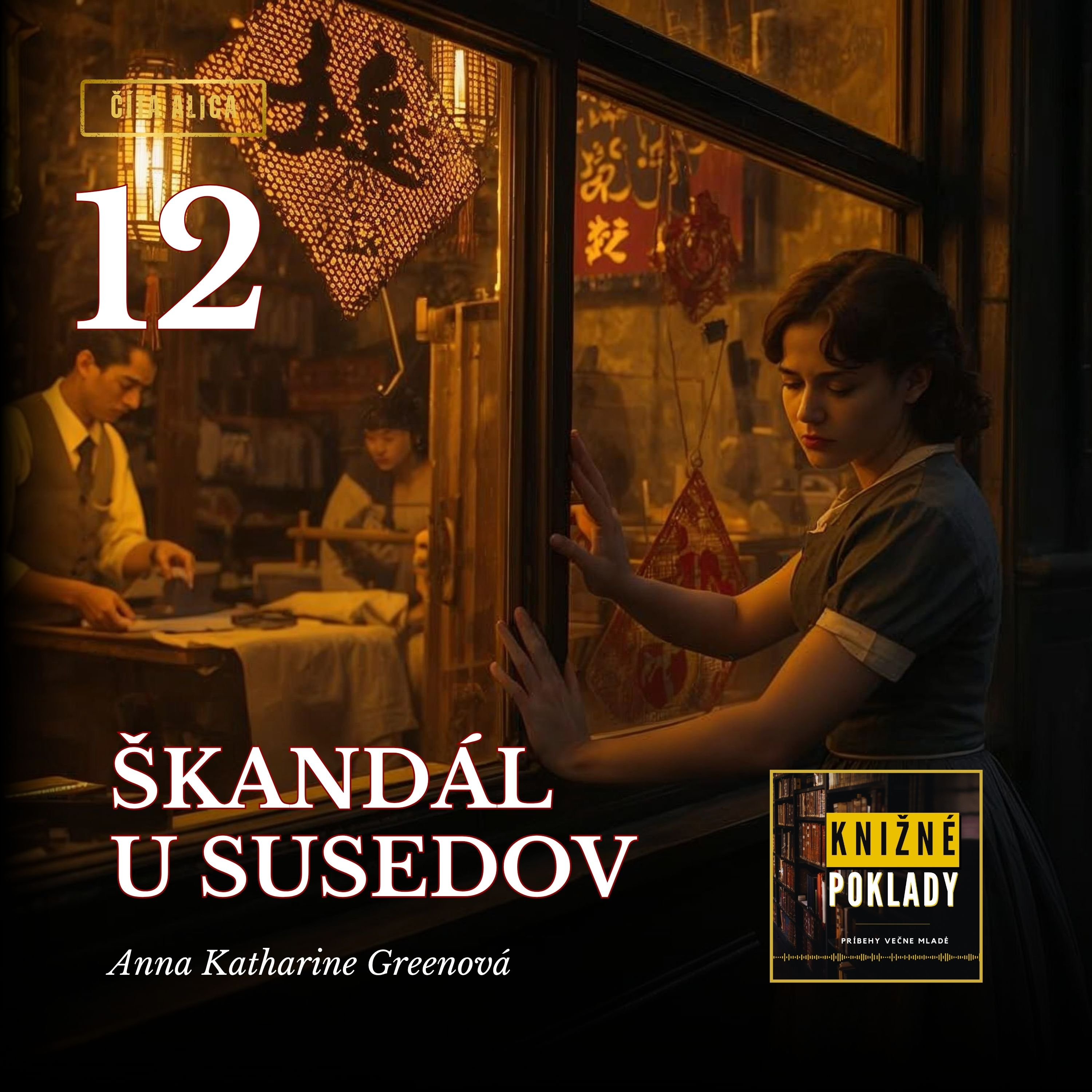 Škandál u susedov (A. K. Greenová) – audiokniha (12/16)