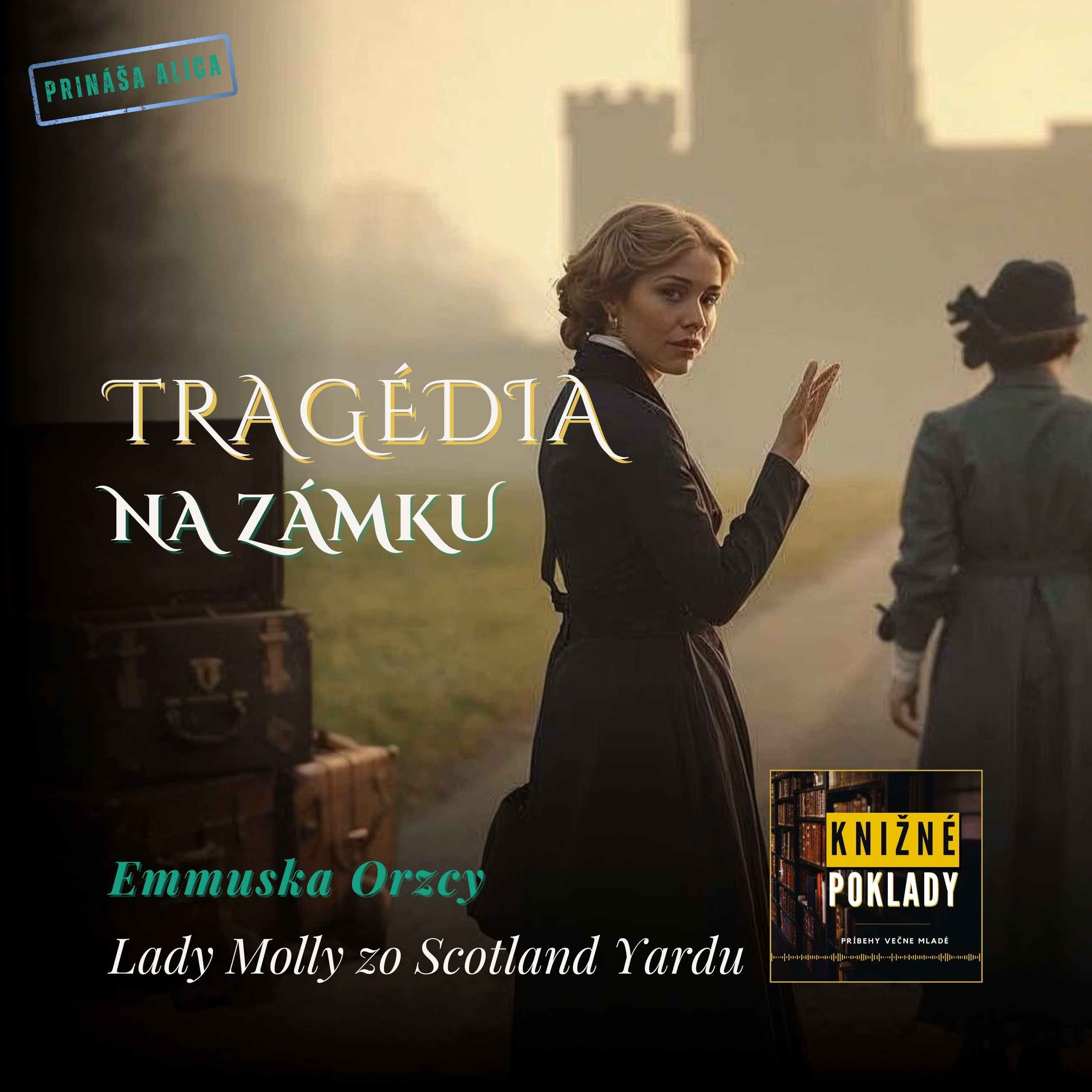 Záhada vraždy na Fordwychskom zámku | Lady Molly zo Scotland Yardu