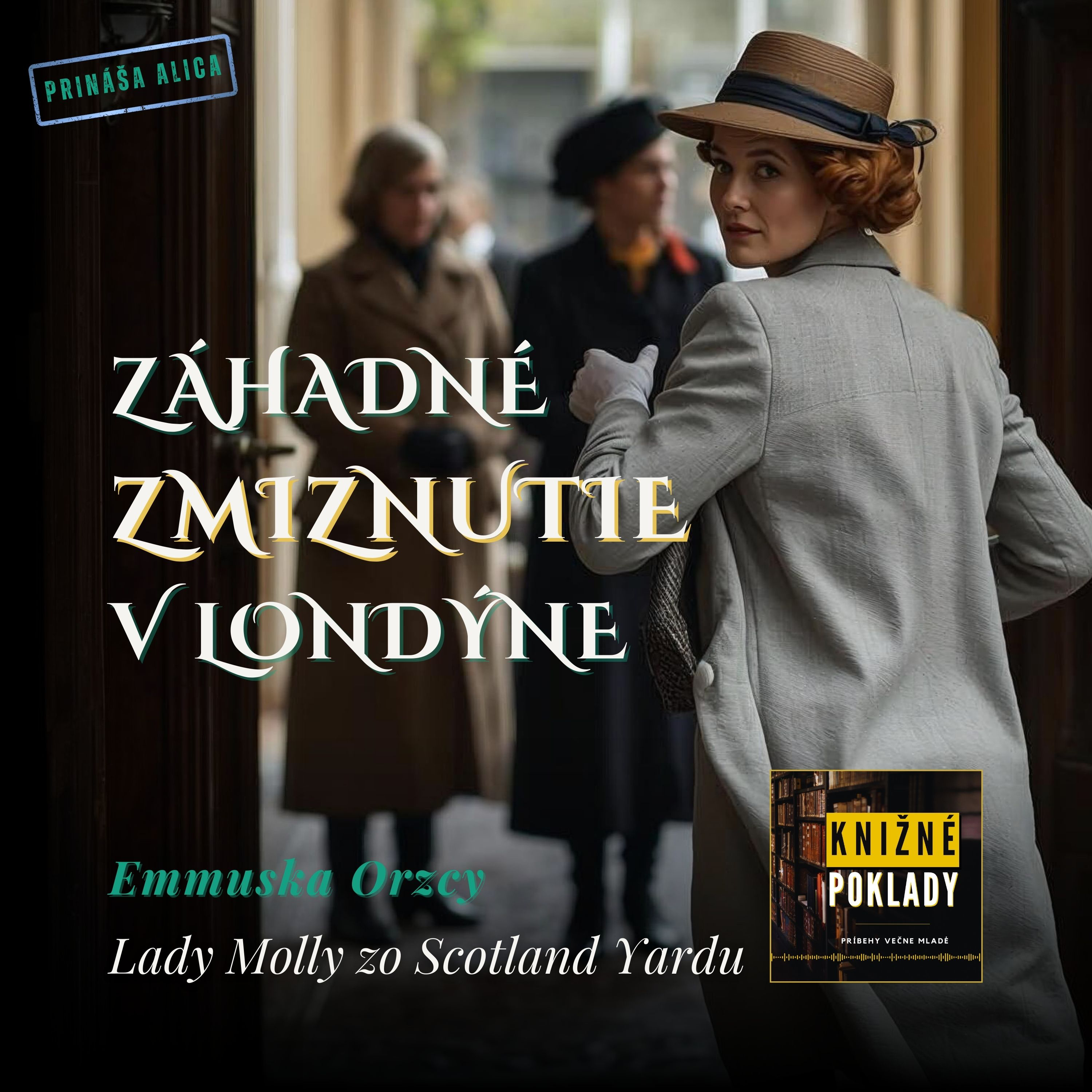Muž, ktorý zmizol bez stopy | Lady Molly zo Scotland Yardu