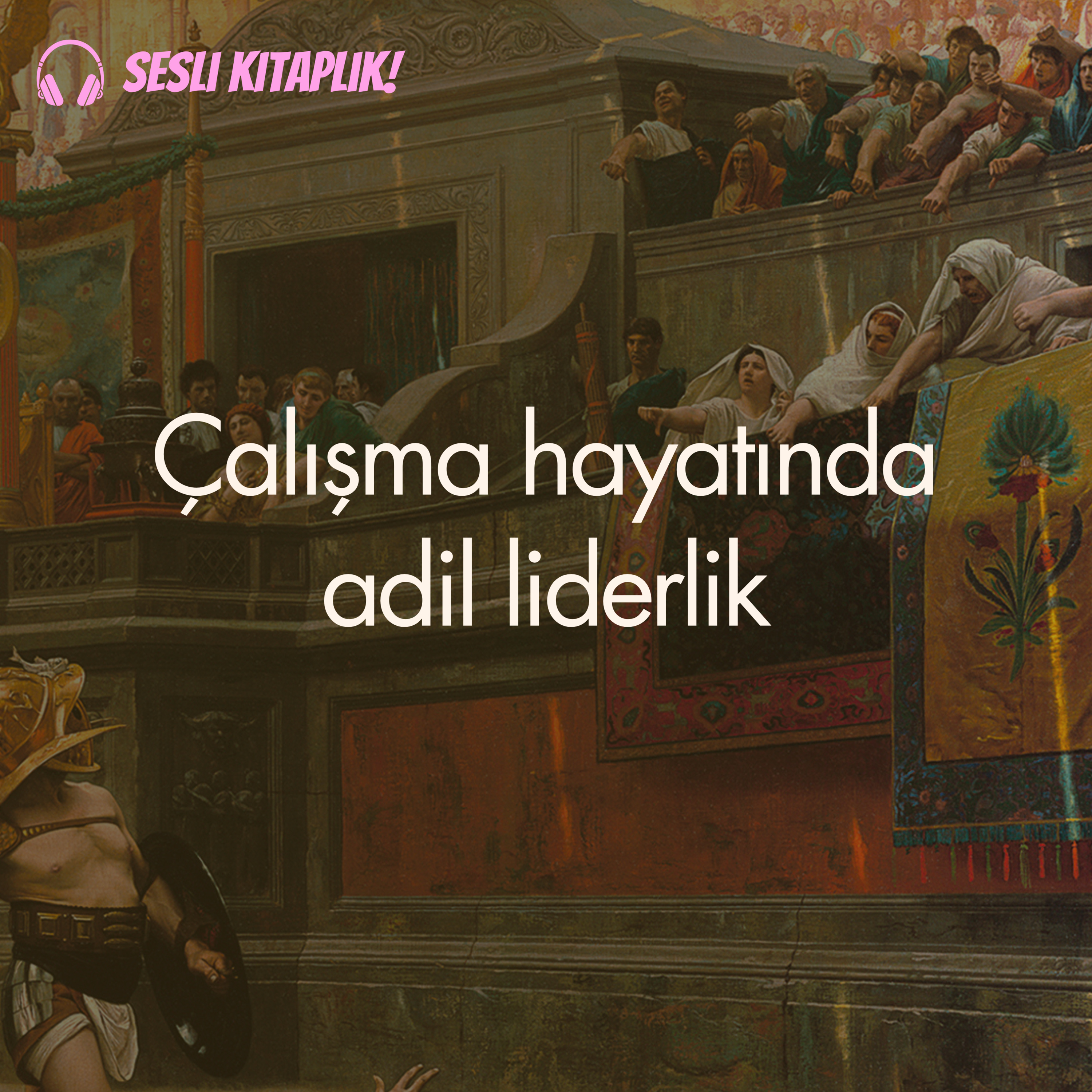 Çalışma hayatında Adalet kavramı episode artwork