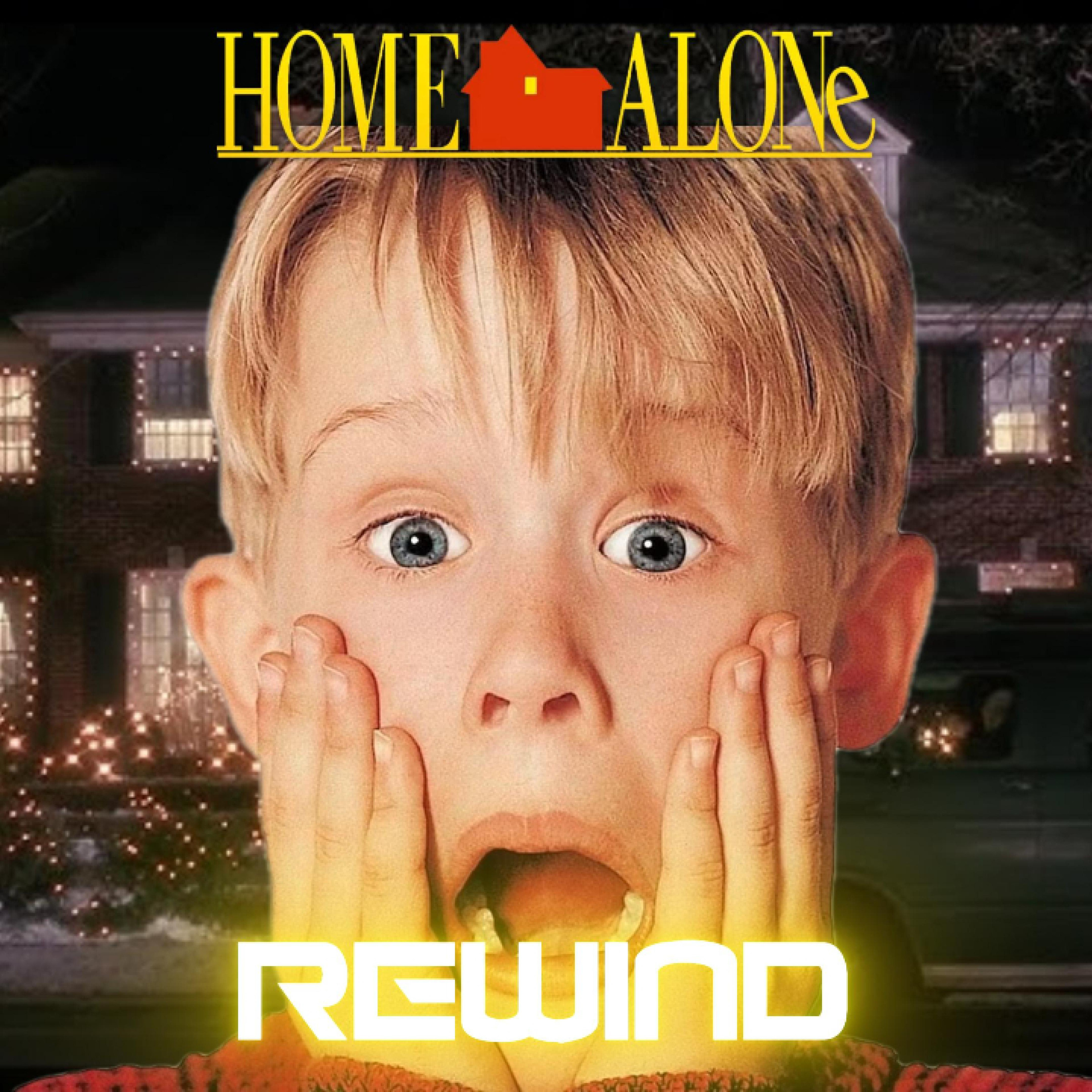 Rewinding Home Alone: The Christmas Classic That Keeps on Giving episode artwork