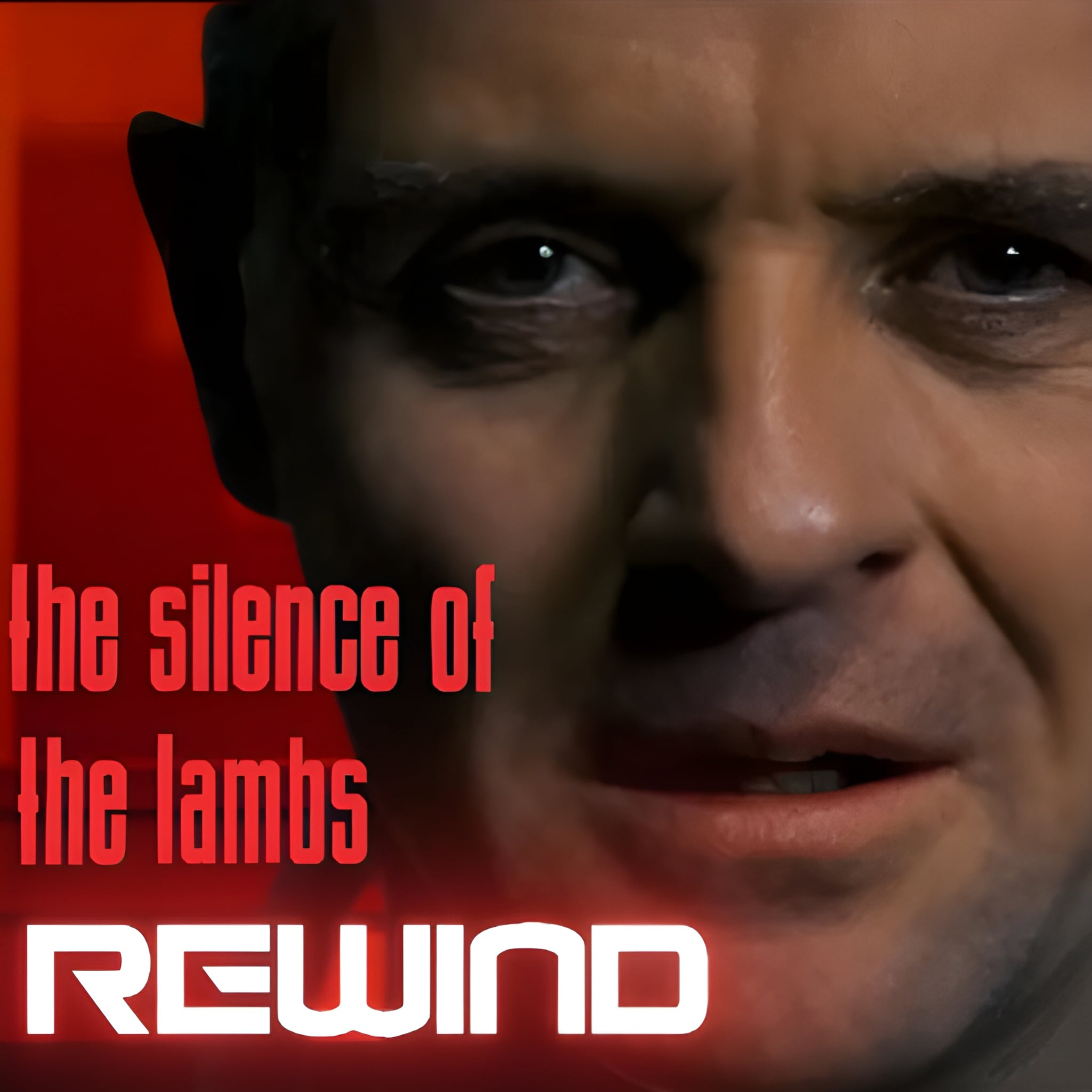 Rewinding Silence of the Lambs: The Genius Behind Hannibal's Control episode artwork