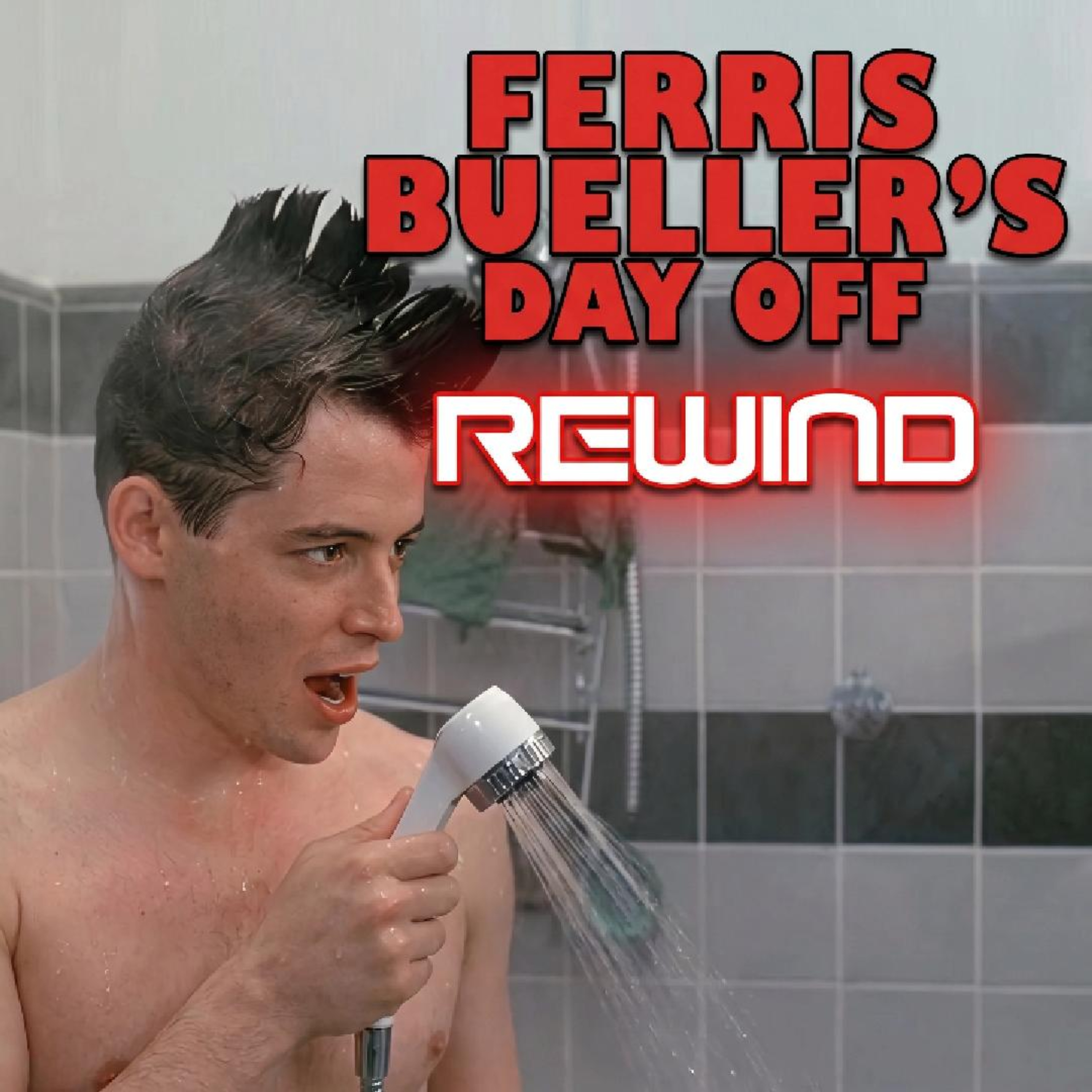 Rewinding Ferris Bueller's Day Off episode artwork