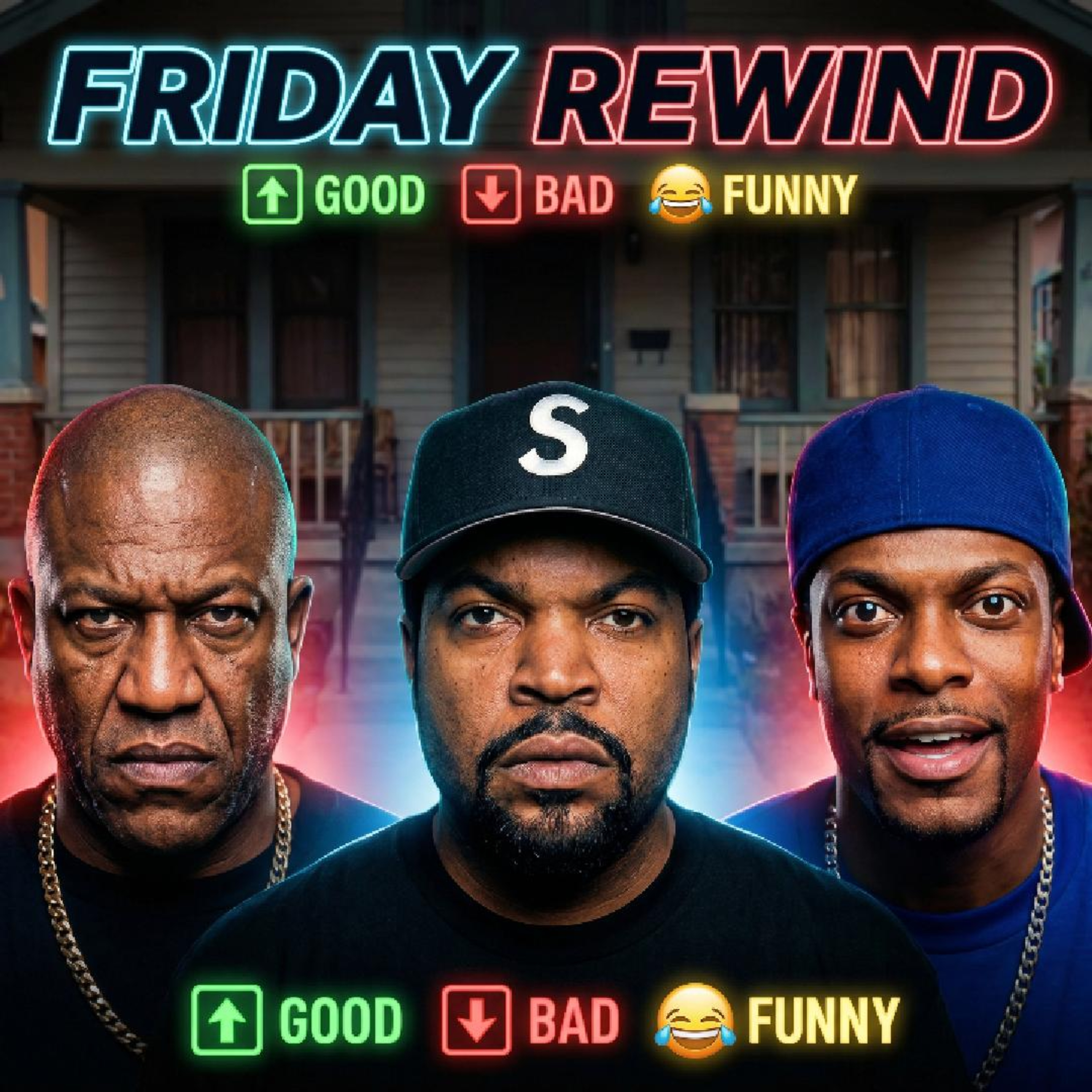 Rewinding Friday (1995) - The Good, The Bad, The Funny episode artwork