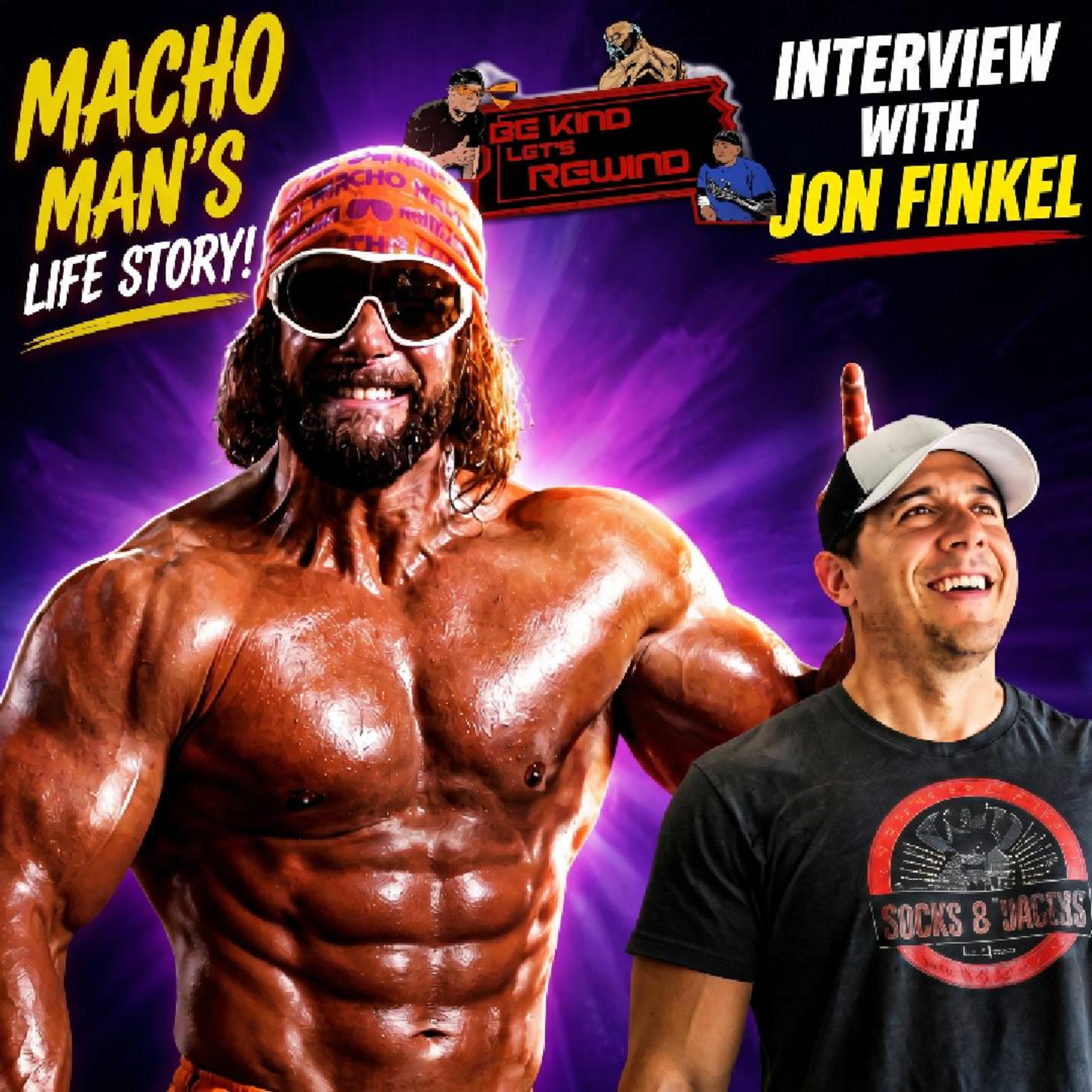 Breaking Down the Life of Macho Man with Jon Finkel episode artwork
