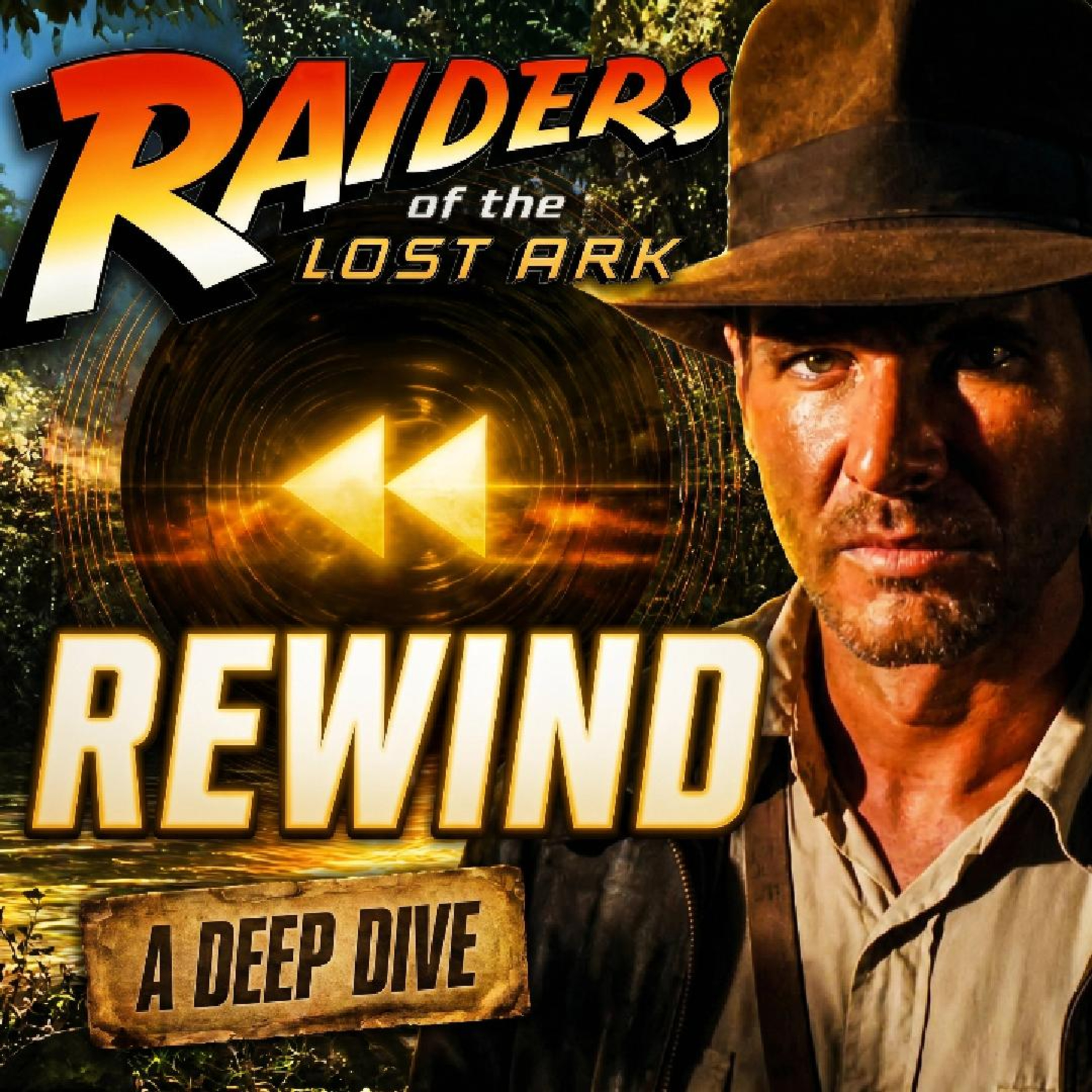Rewinding Indiana Jones: Raiders of the Lost Ark episode artwork