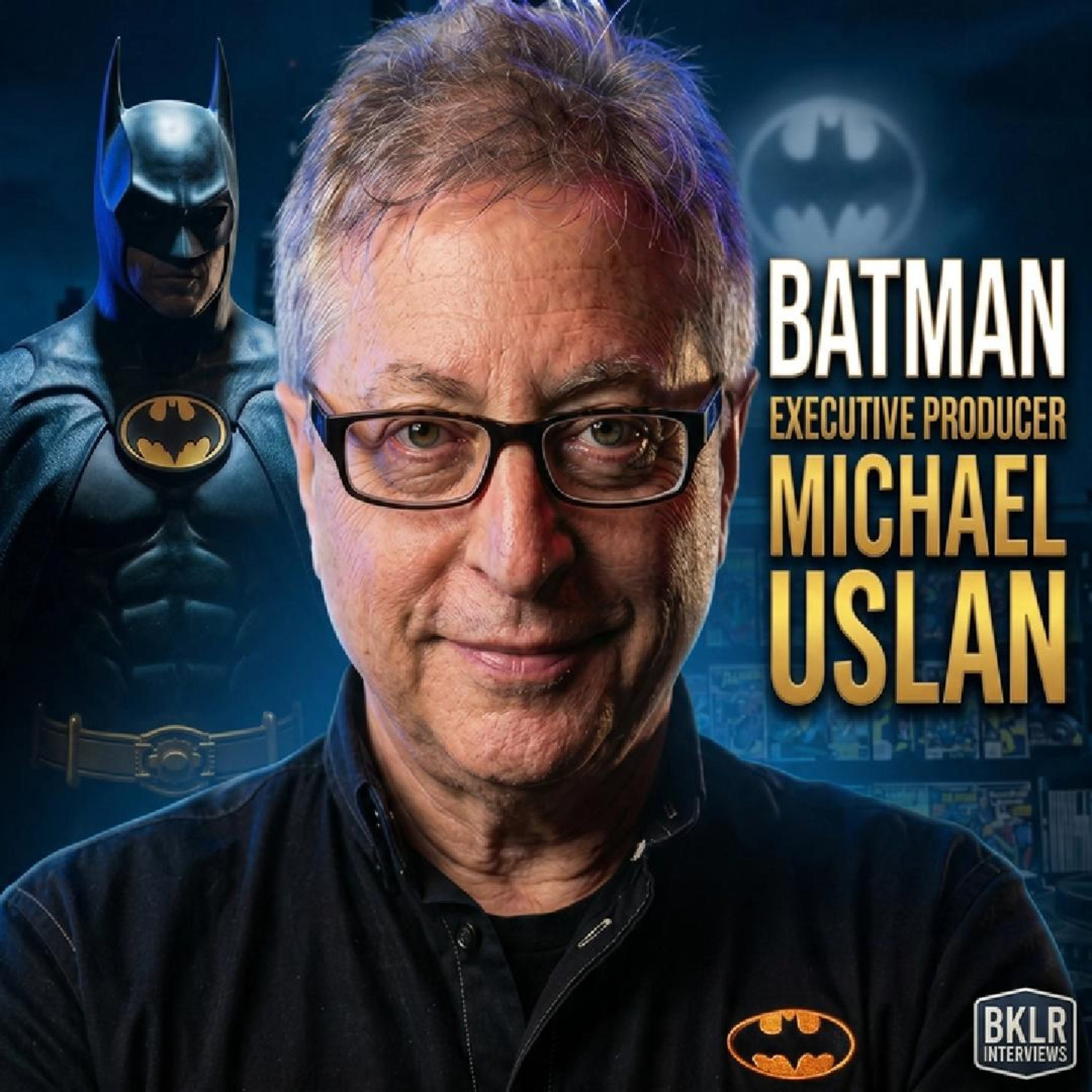 BKLR Interviews: Batman Executive Producer Michael Uslan episode artwork