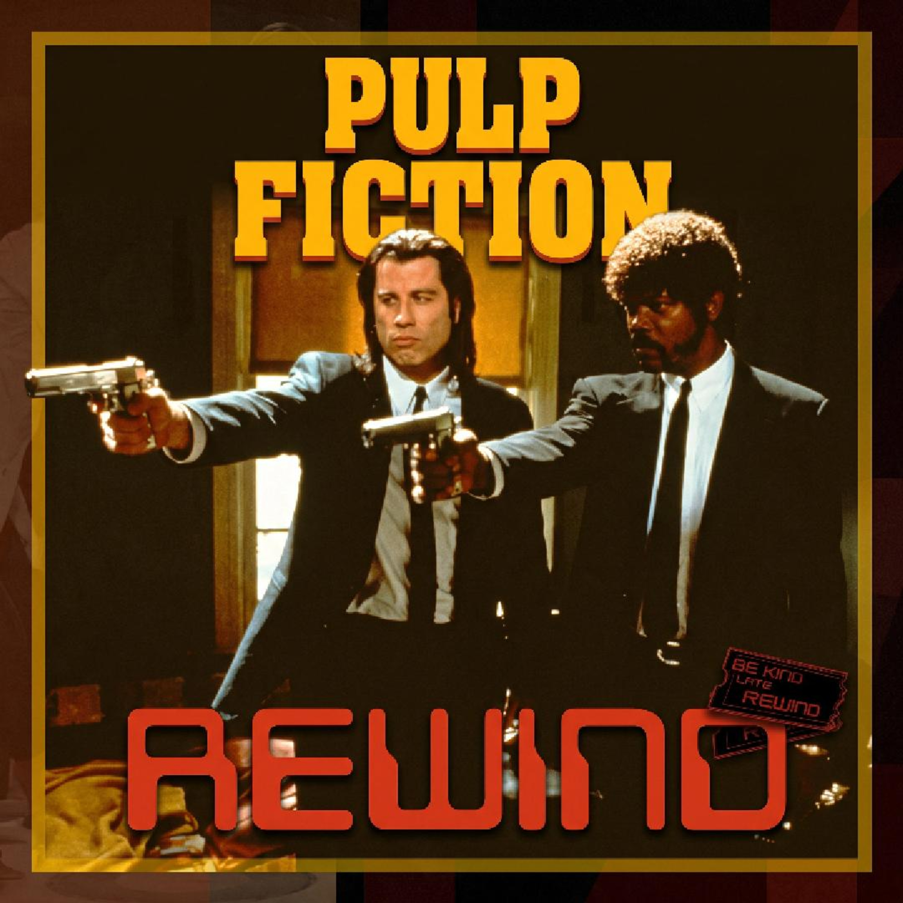 Rewinding Pulp Fiction: The Tarantino Masterpiece episode artwork