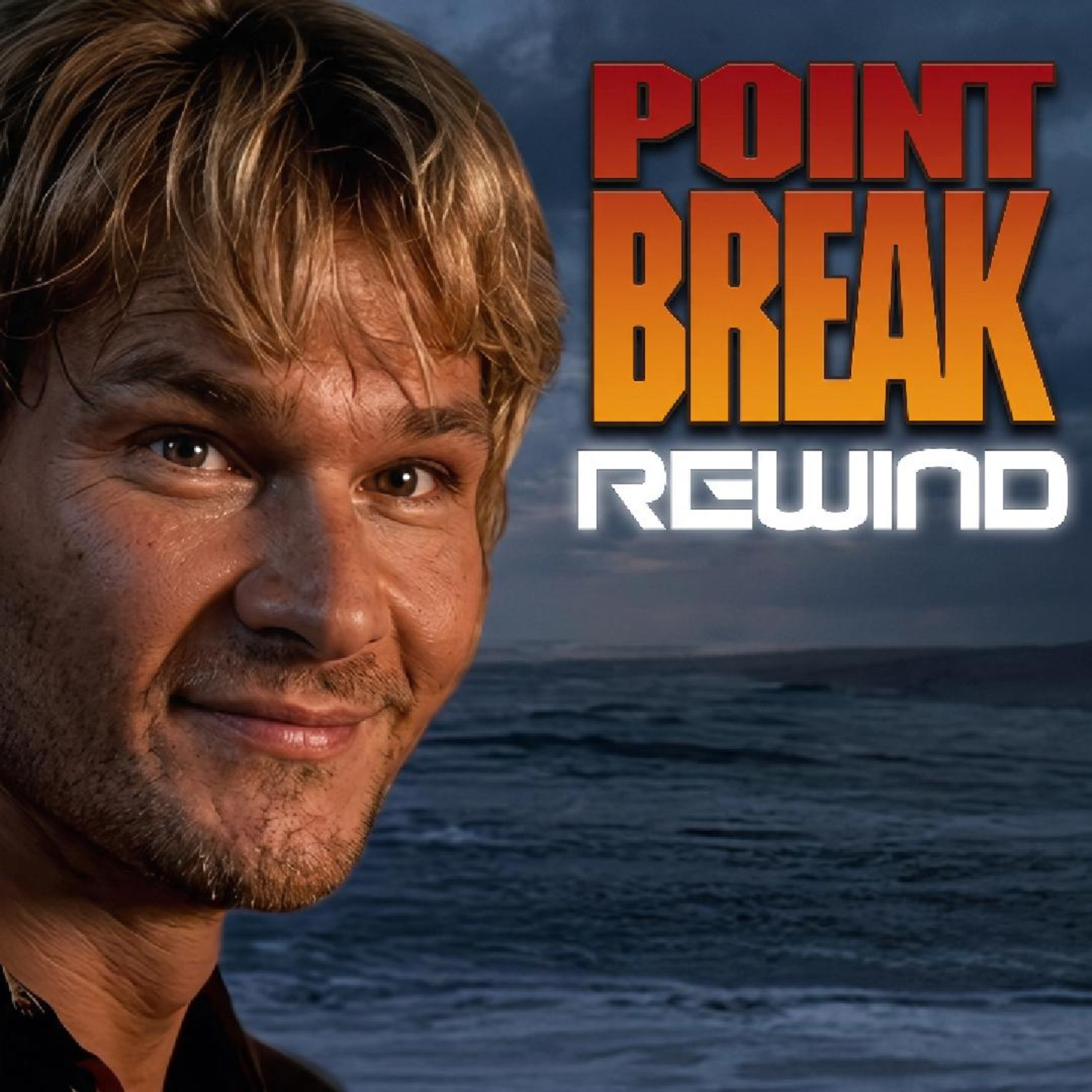 Point Break Rewind: Keanu Reeves, Patrick Swayze, and Pure Adrenaline episode artwork