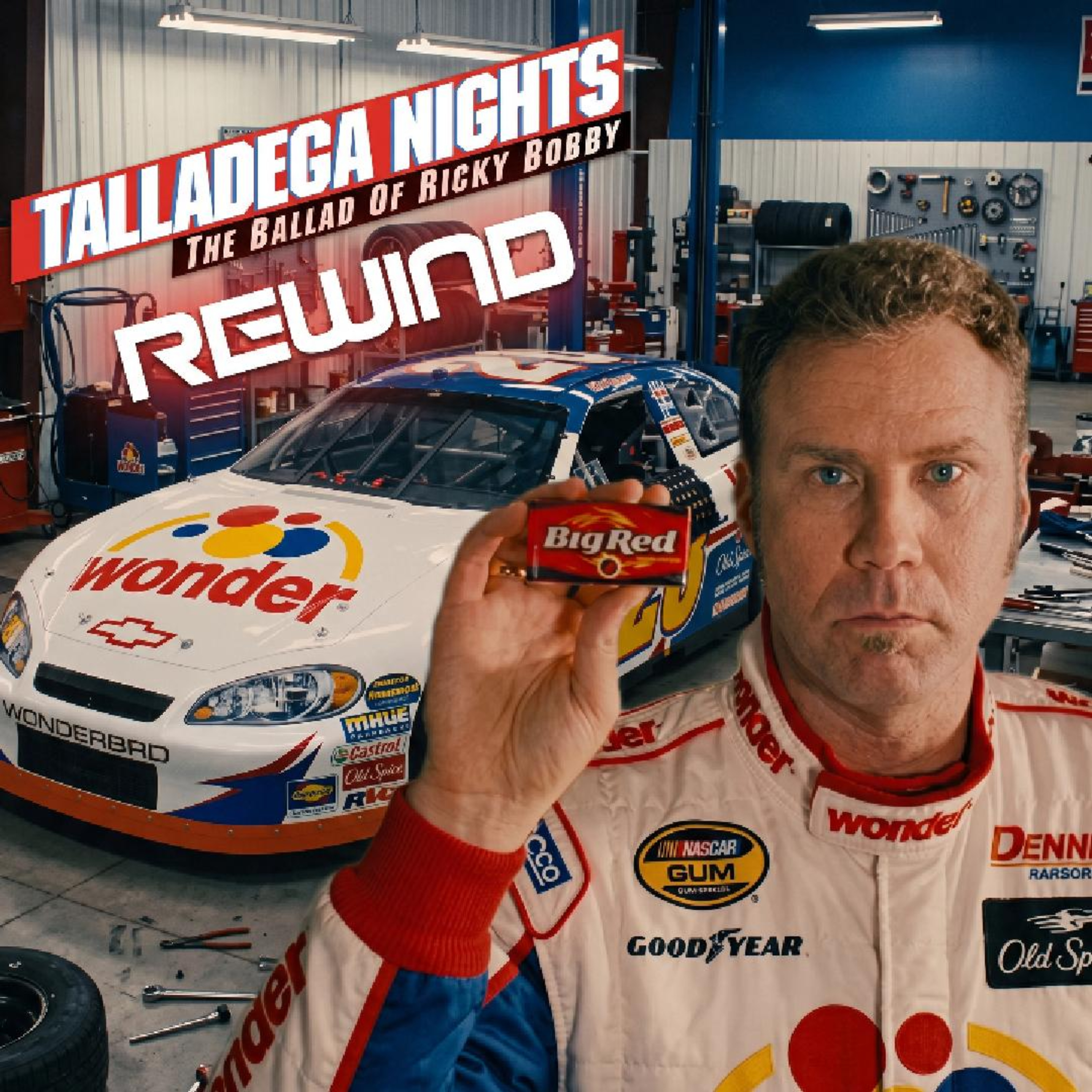 Talladega Nights Rewind: One of the Most Quotable Comedies Ever Made episode artwork